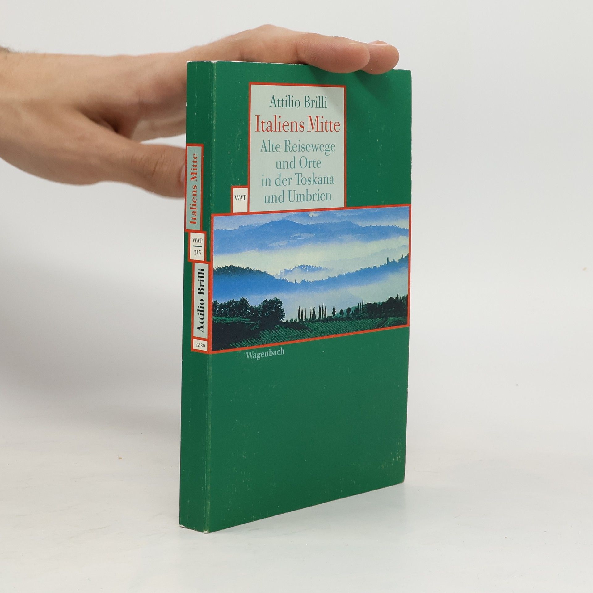 Attilio Brilli Italiens Mitte