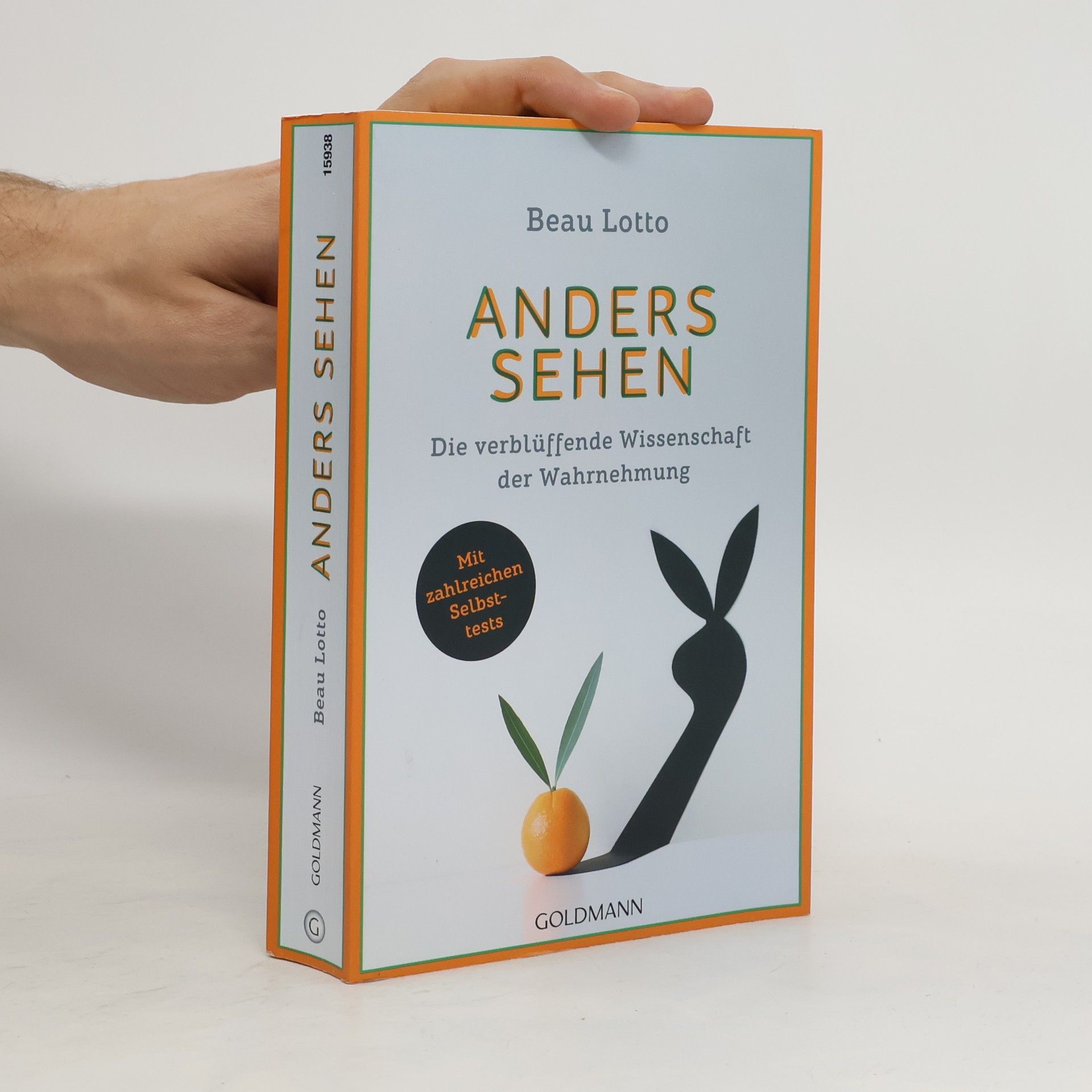 Beau Lotto Anders sehen