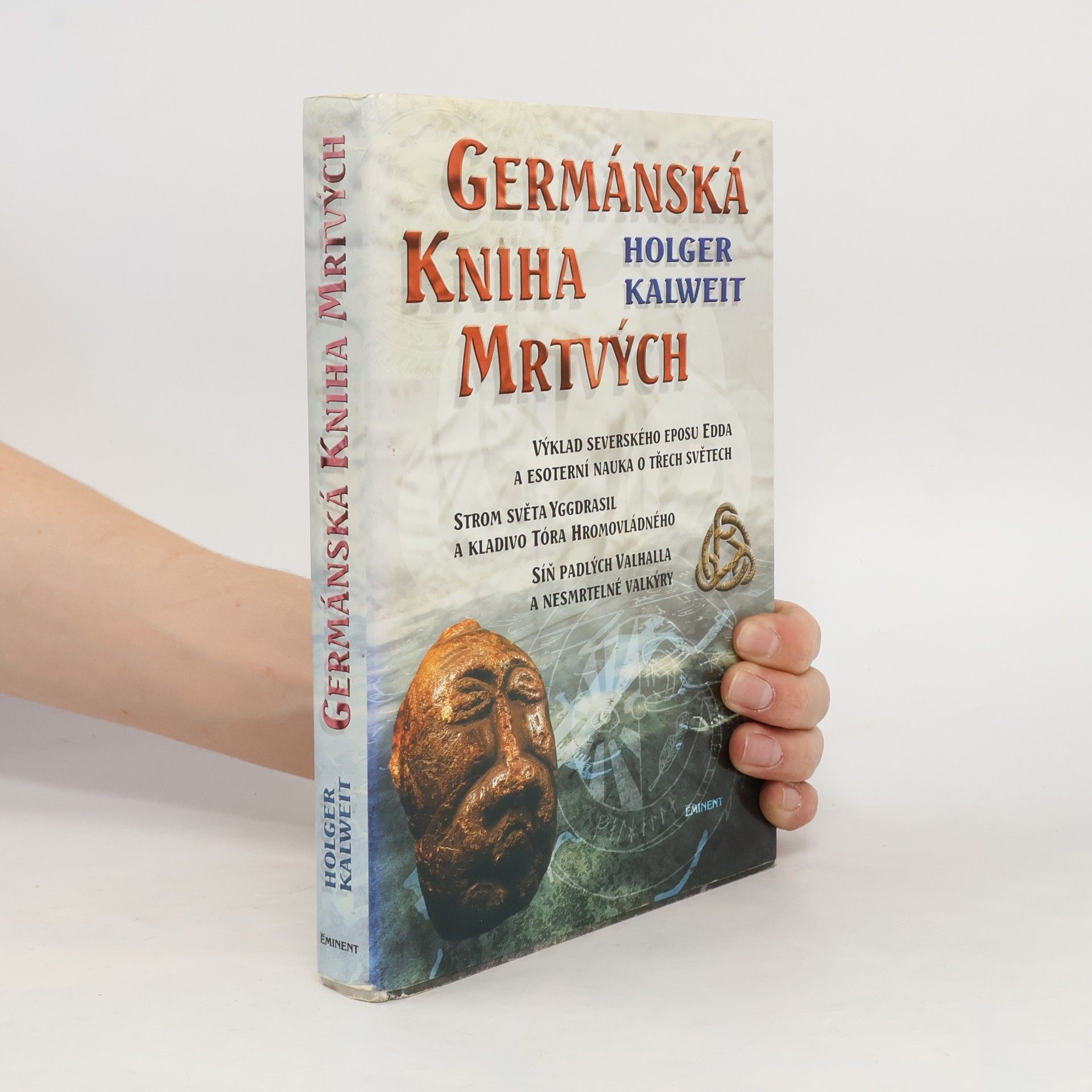 Holger Kalweit Germánská kniha mrtvých