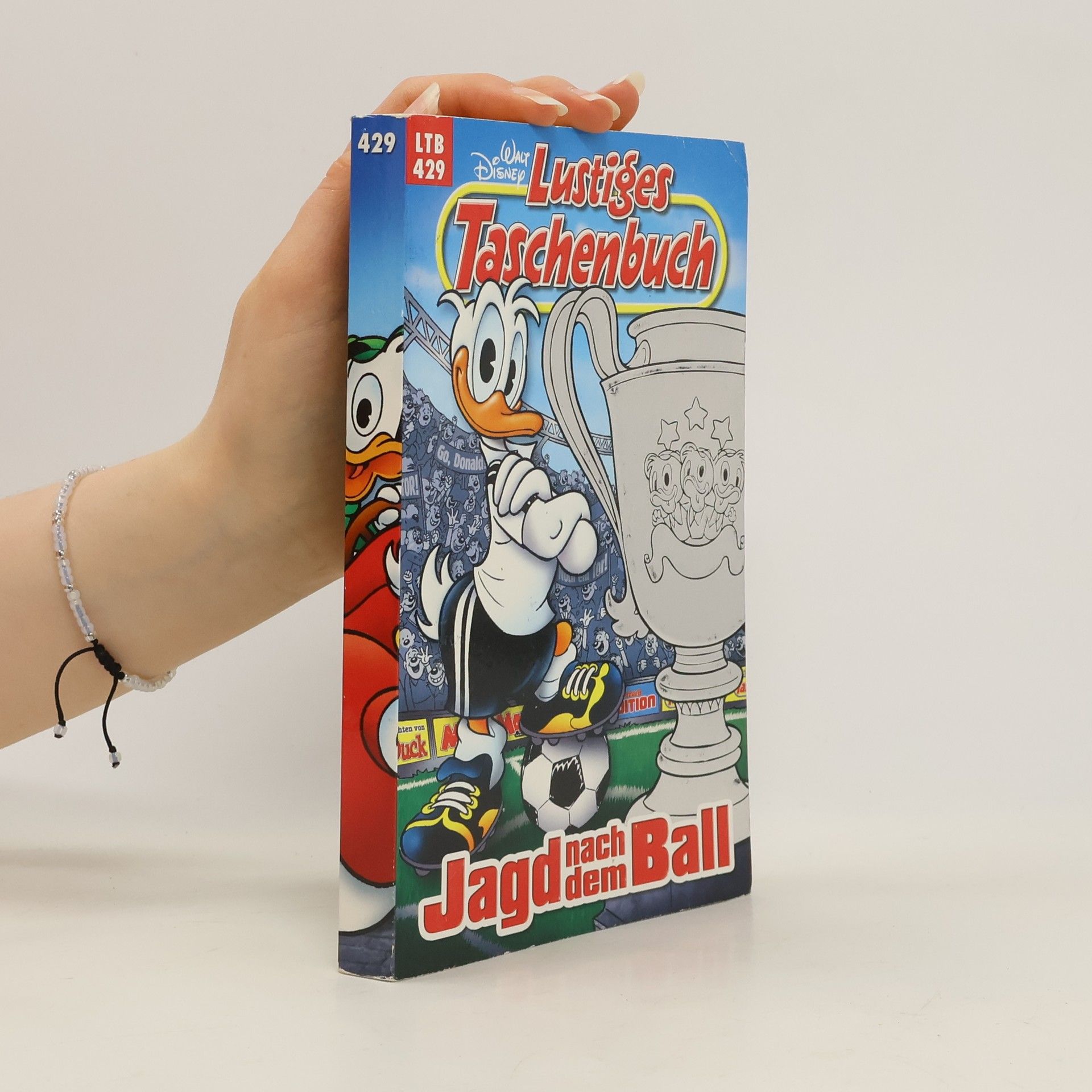 Walt Disney Lustiges Taschenbuch 429. Jagd nach dem Ball
