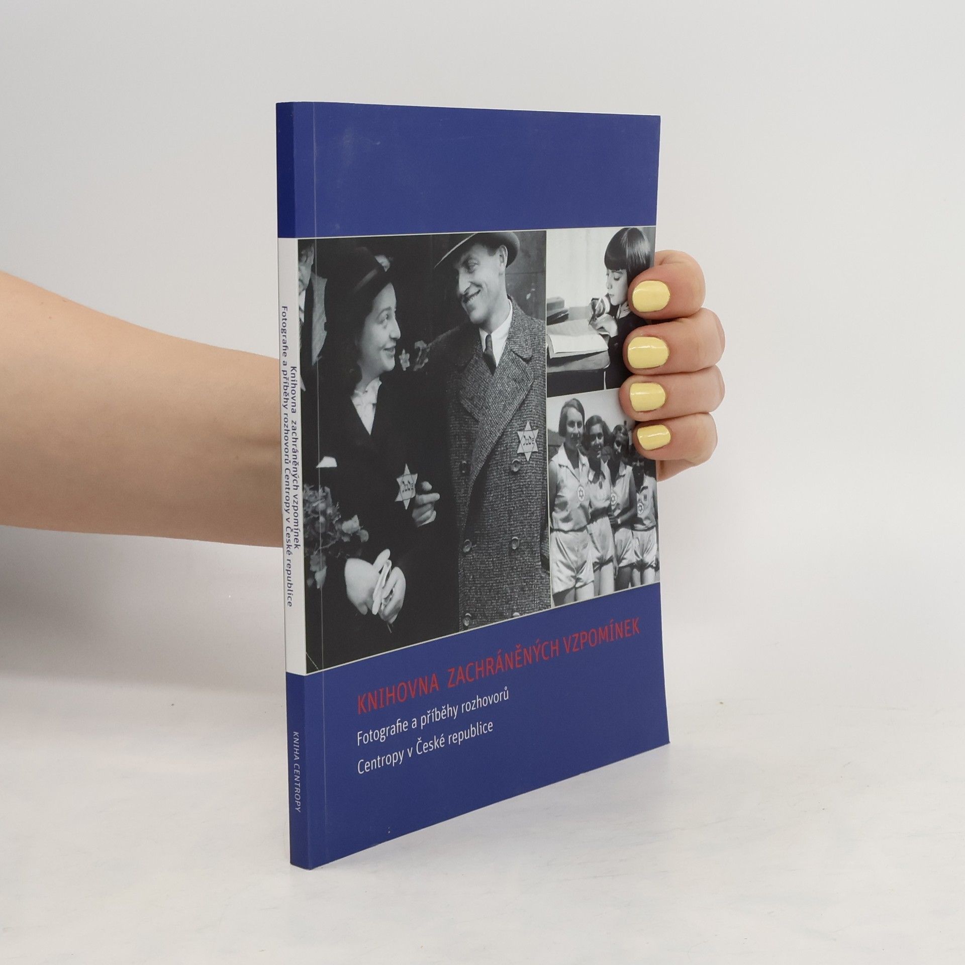 Collectif d'auteurs The Library of Rescued Memories : Pictures and Stories from the Centropa Interviews in the Czech Republic