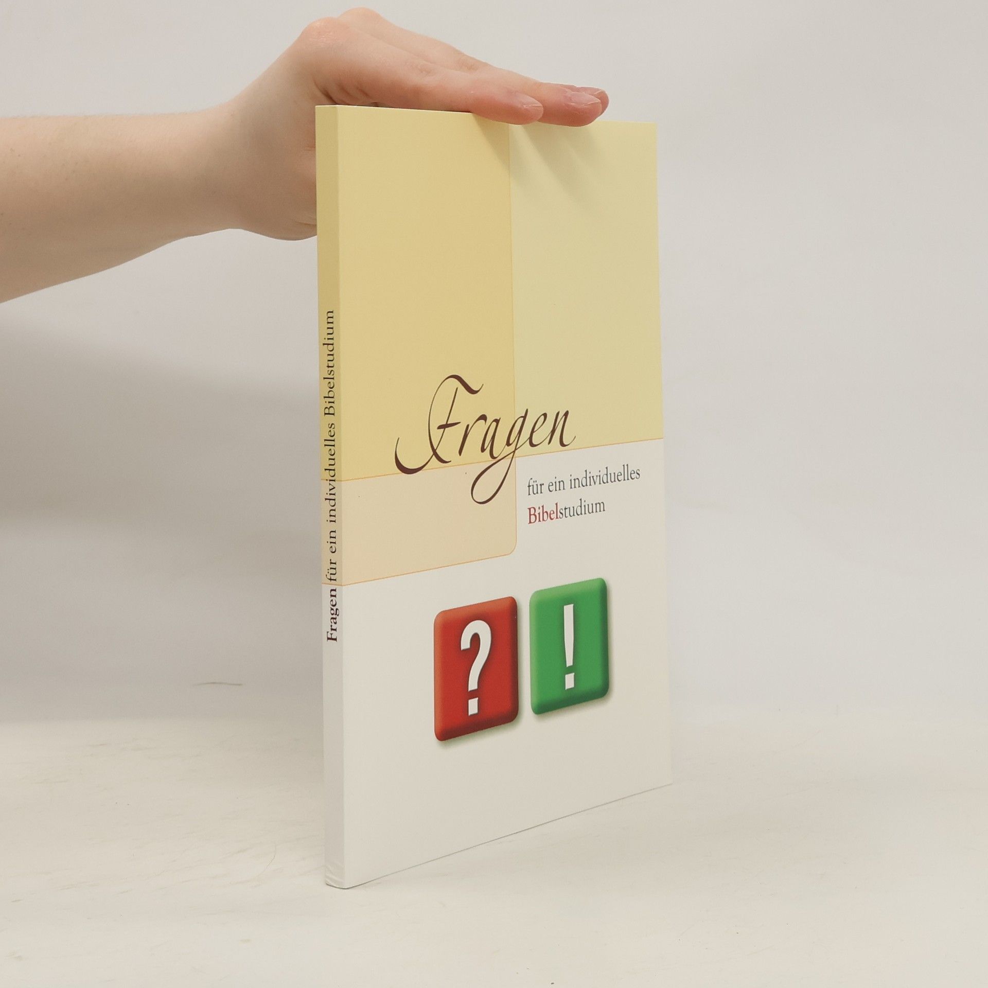 Autorenkollektiv Fragen für ein individuelles Bibelstudium