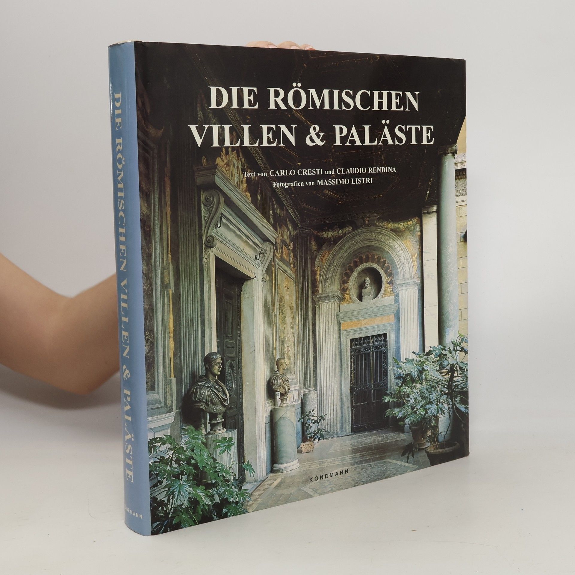 Claudio Rendina Die römischen Villen & Paläste