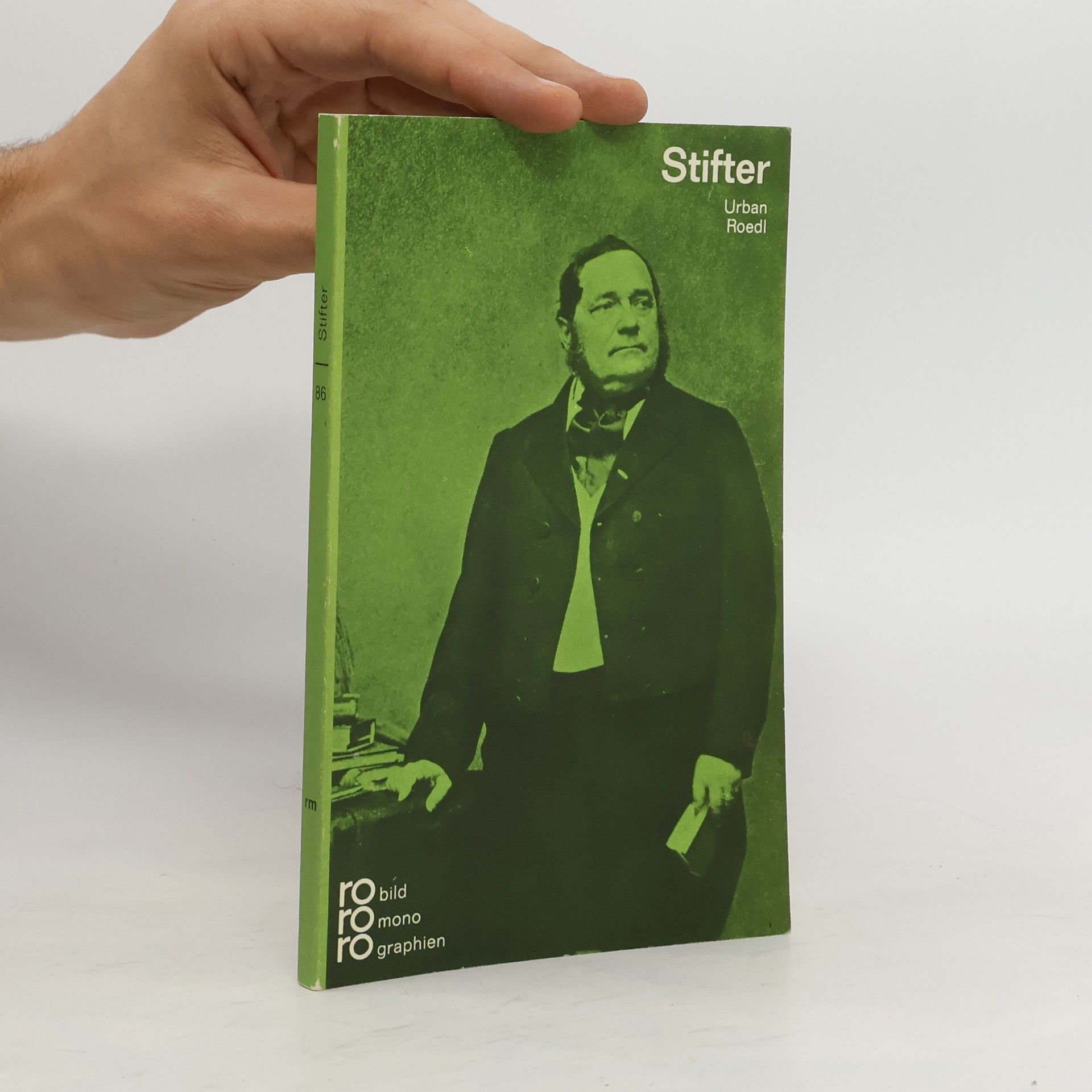 Urban Roedl Adalbert Stifter in Selbstzeugnissen und Bilddokumenten