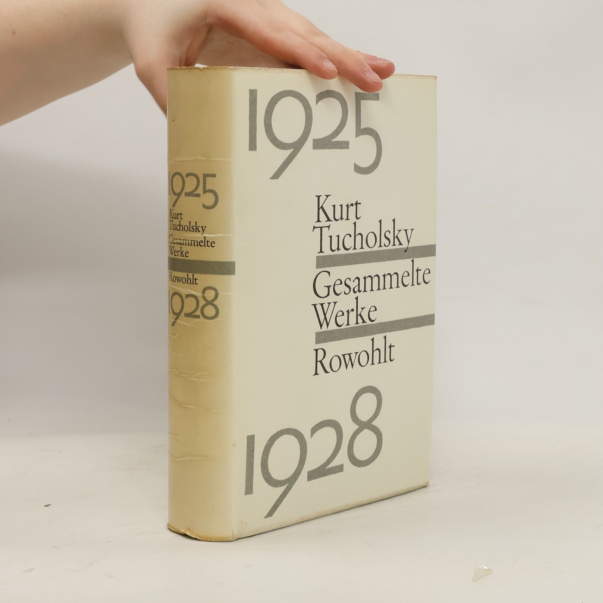 Kurt Tucholsky Gesammelte Werke 1925 - 1928