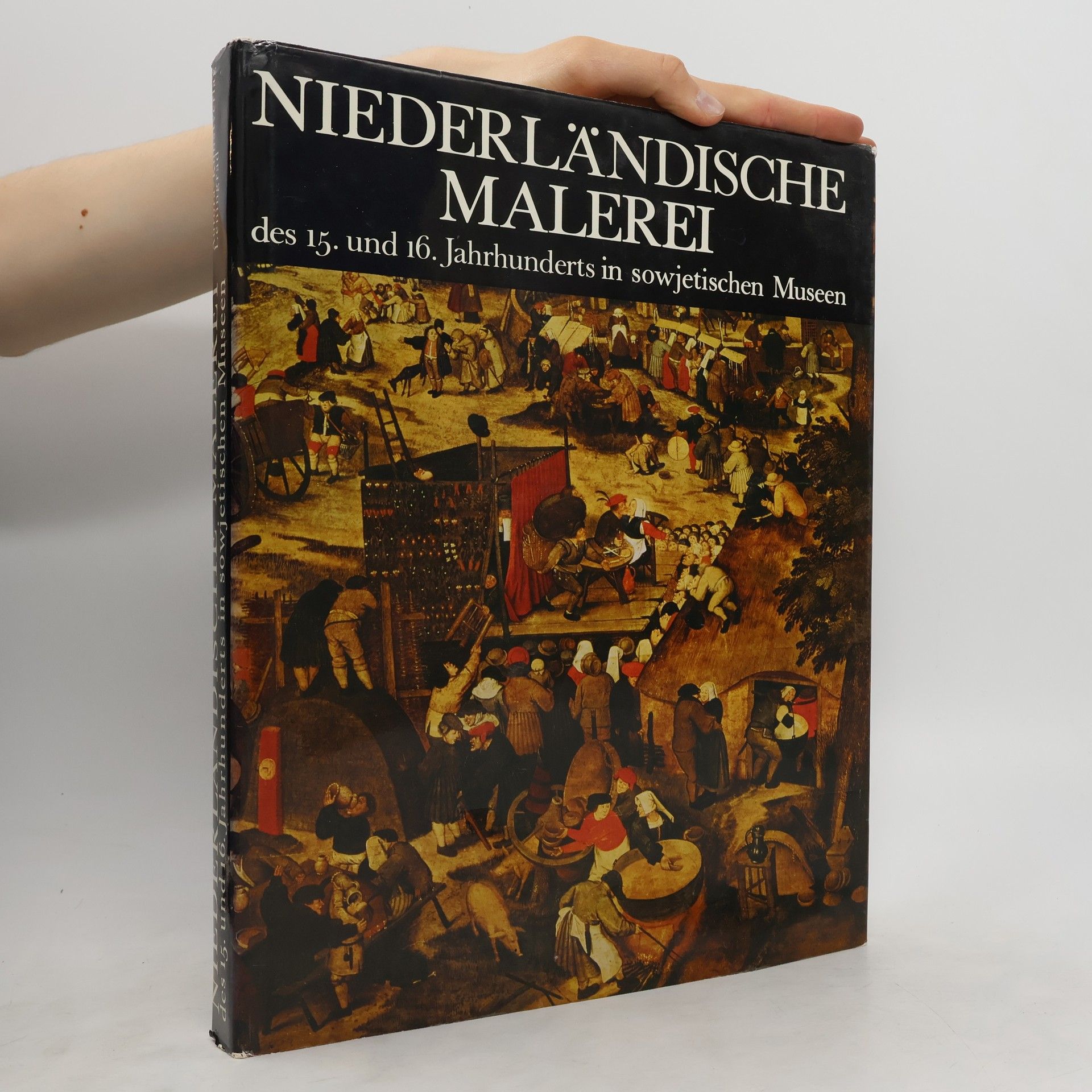Nikolaj Nikulin Niederländische Malerei des 15. und 16. Jahrhunderts in sowjetischen Museen