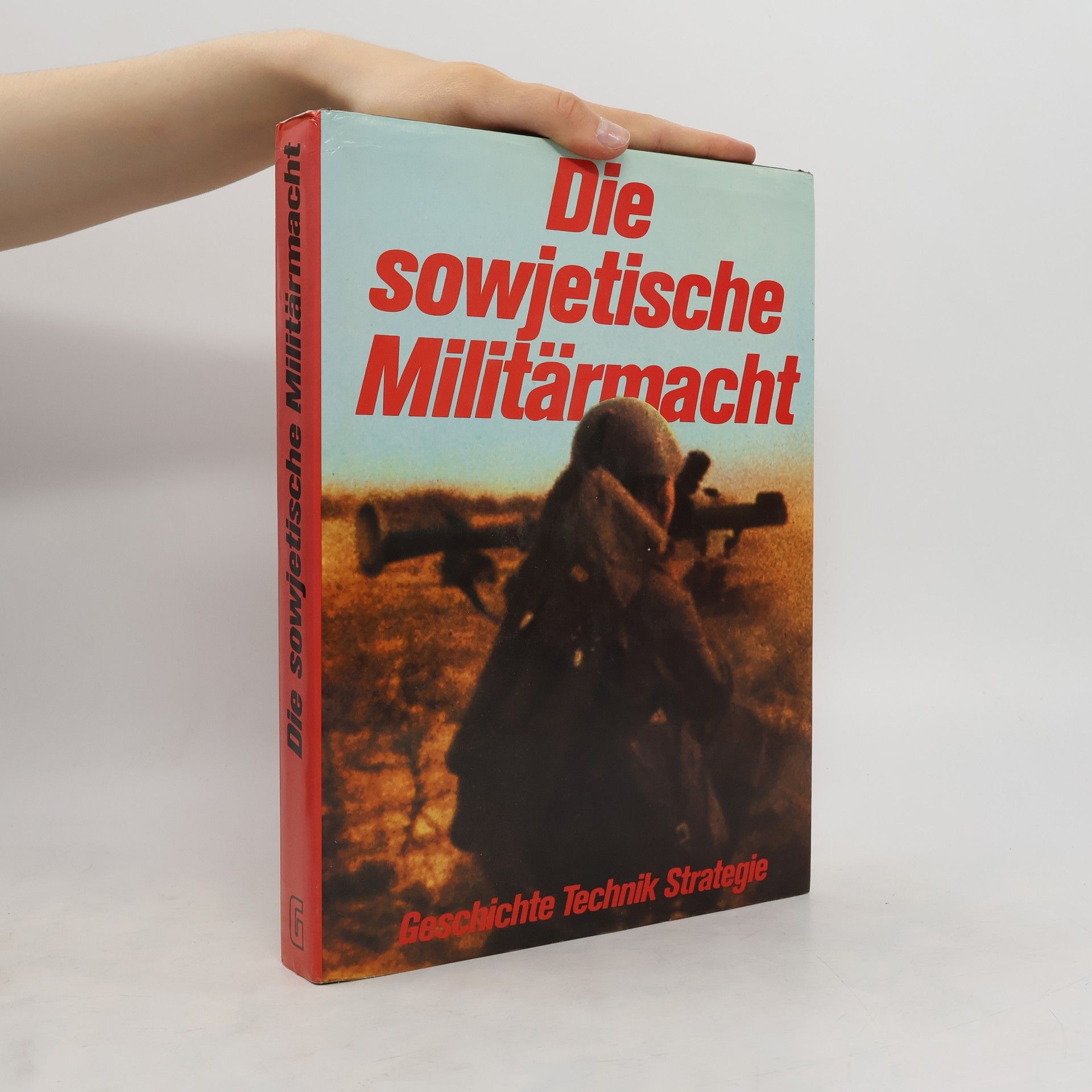 Diethard H. Klein Die sowjetische Militärmacht
