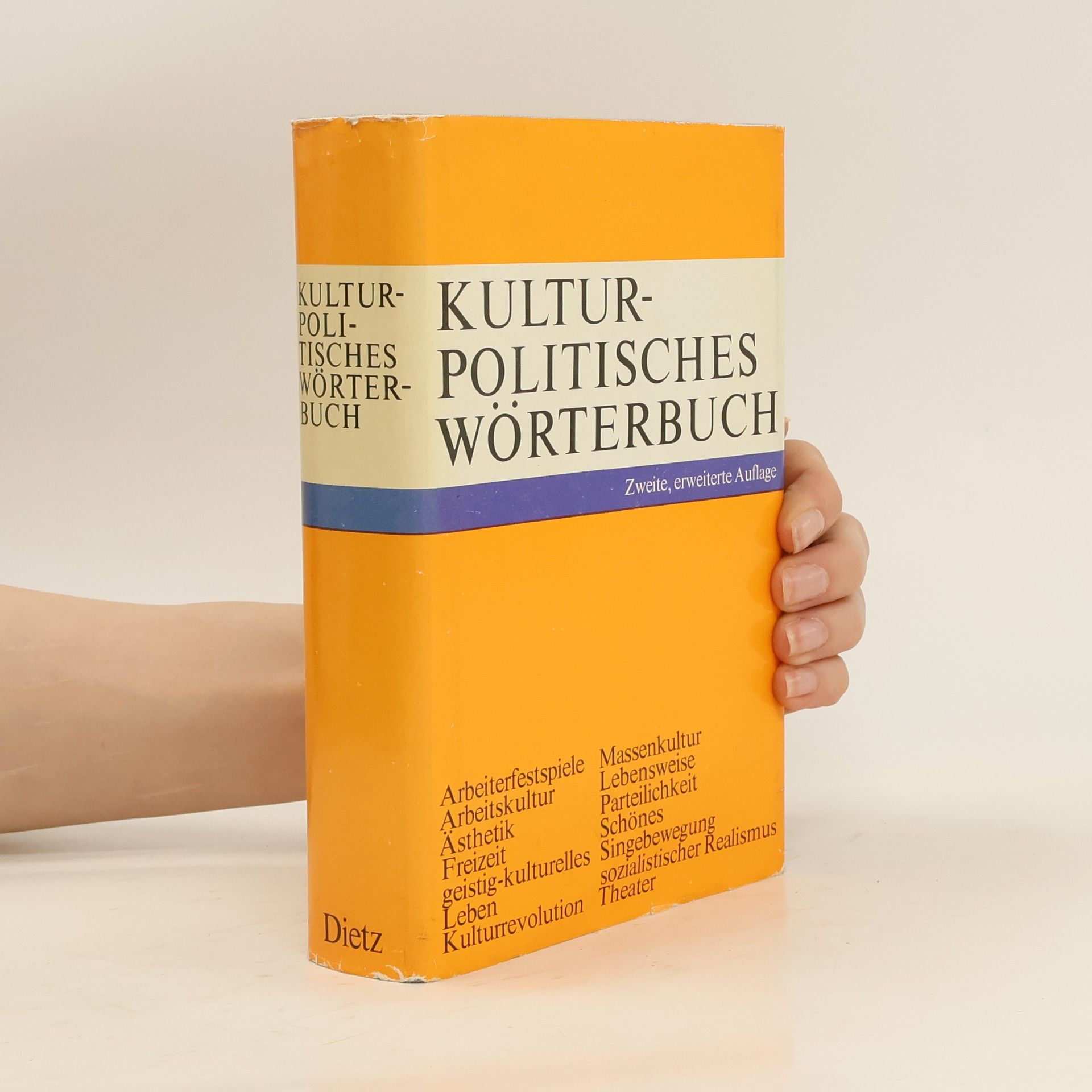 Autorenkollektiv Kulturpolitisches Wörterbuch