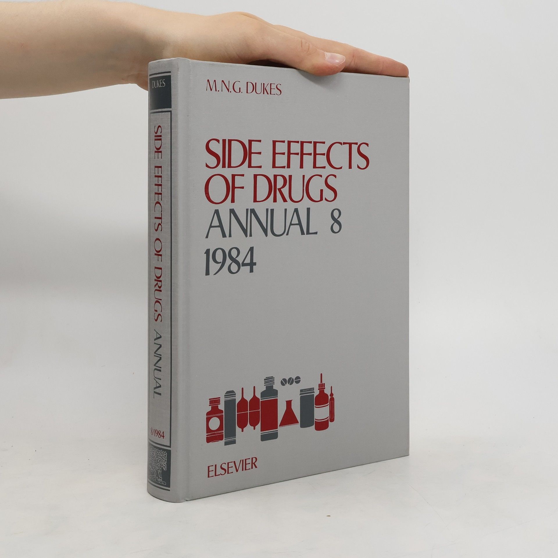 Maurice Nelson Graham Dukes Side Effects of Drugs Annual 8/1984