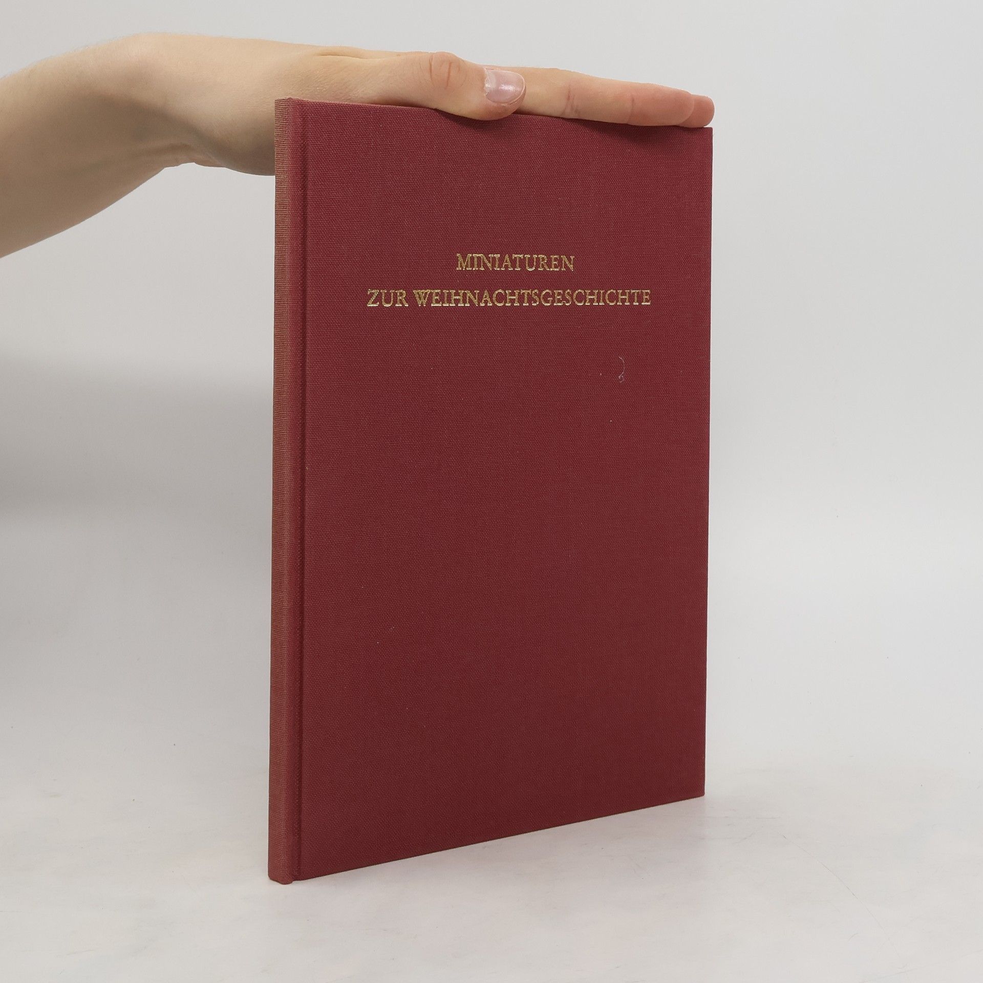 Wolfgang Milde Miniaturen zur Weihnachtsgeschichte