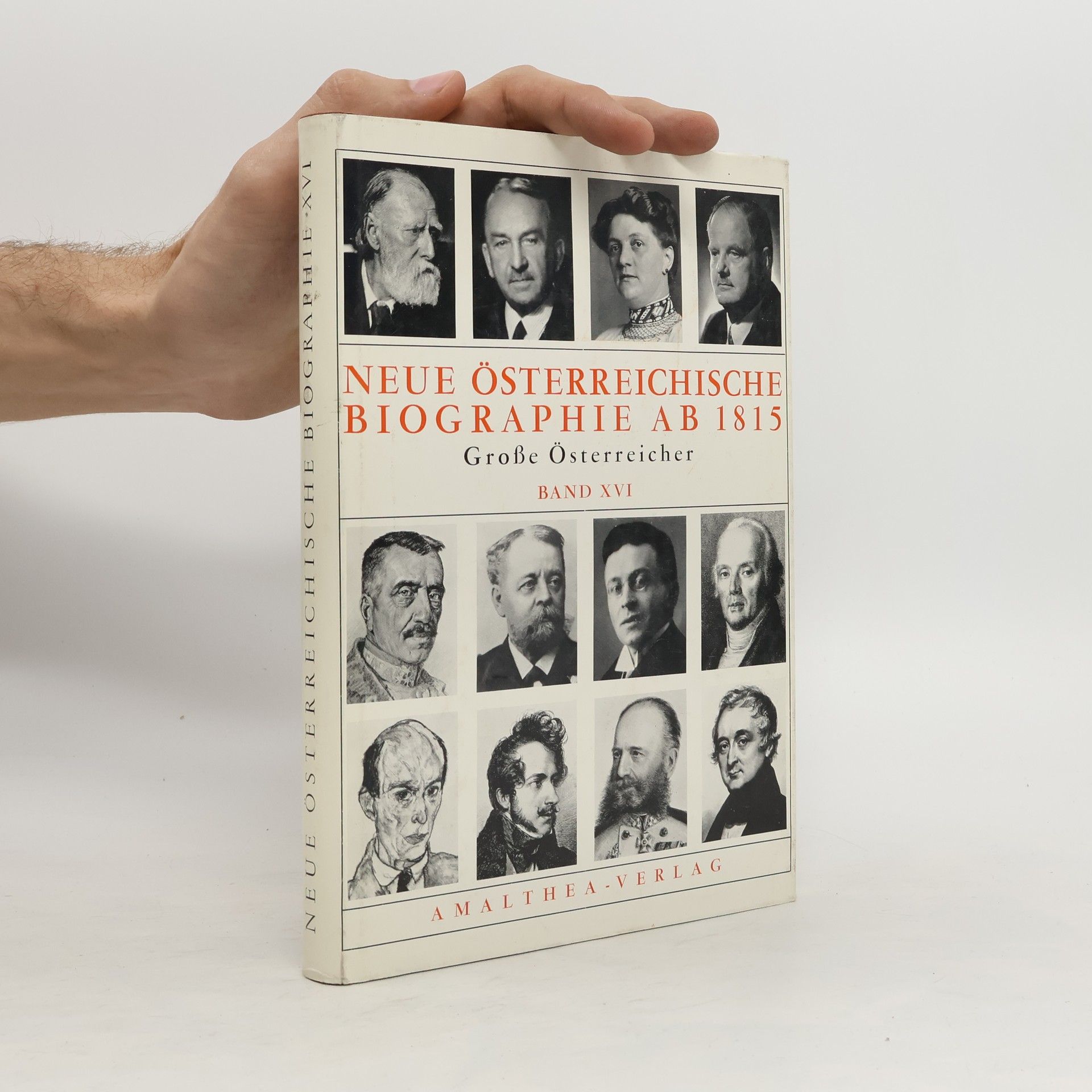 kolektiv Neue österreichische Biographie ab 1815. Große Österreicher. Band XVI