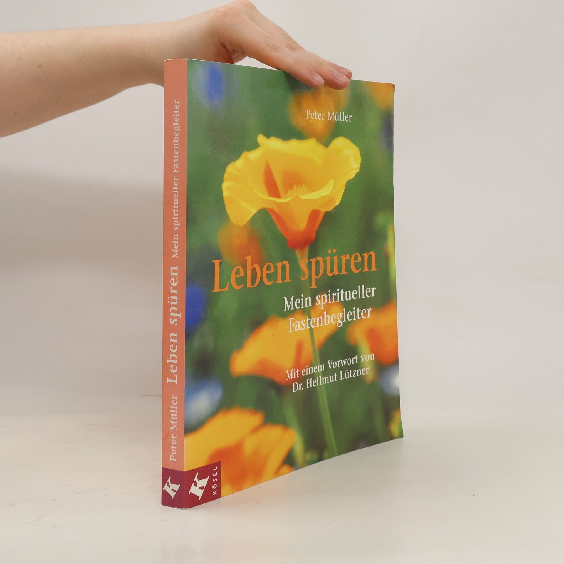 Peter Müller Leben spüren