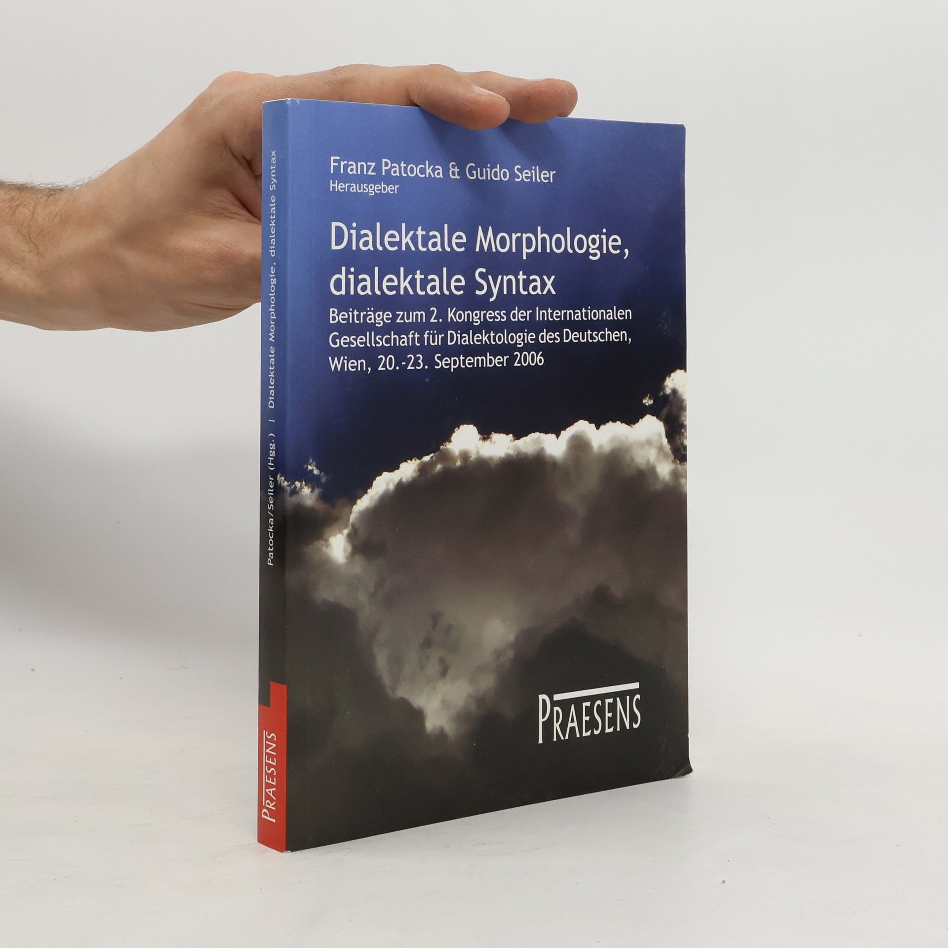 Franz Patocka Dialektale Morphologie, dialektale Syntax