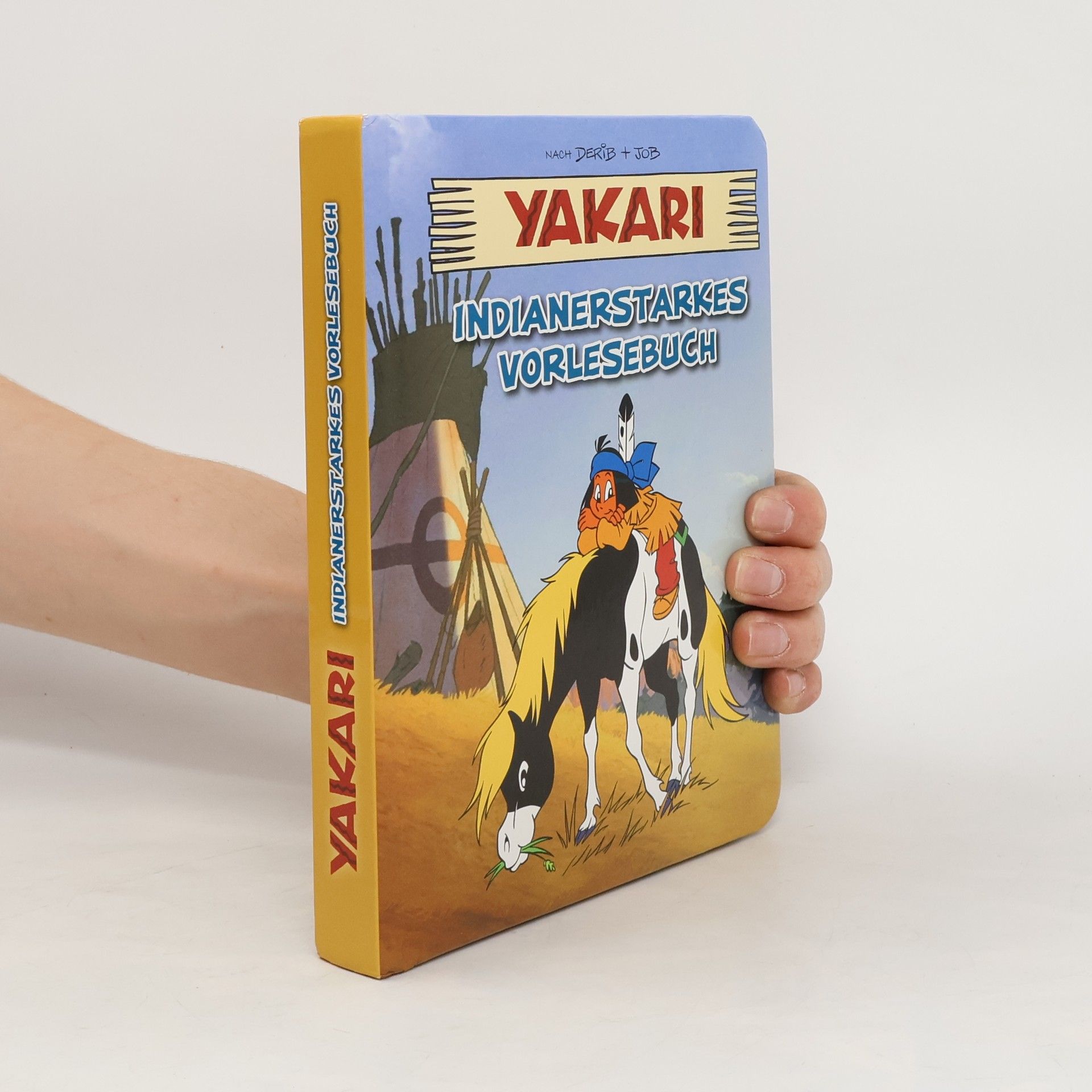 Jan Dinter Yakari Indianerstarkes Vorlesebuch