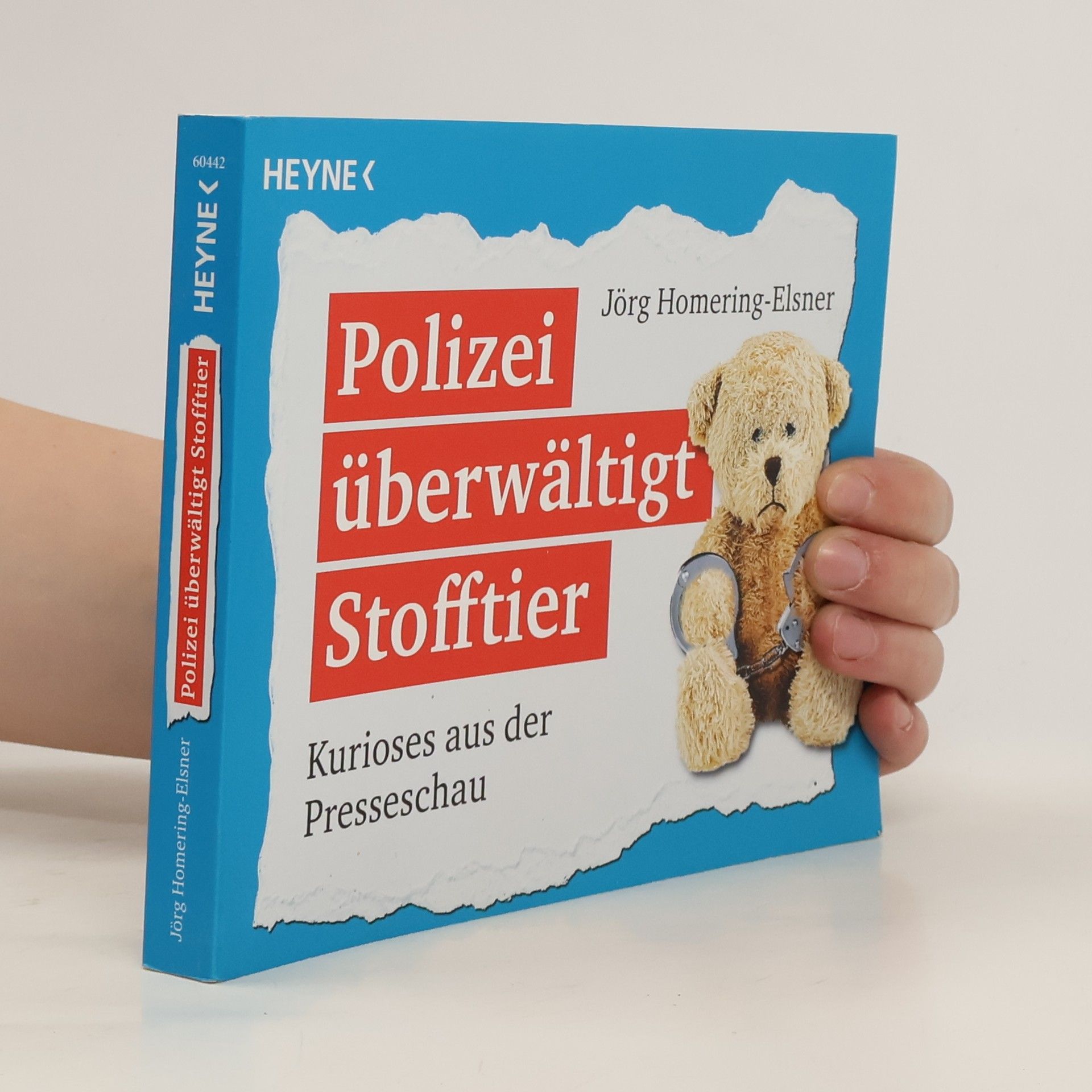 Jörg Homering-Elsner Polizei überwältigt Stofftier