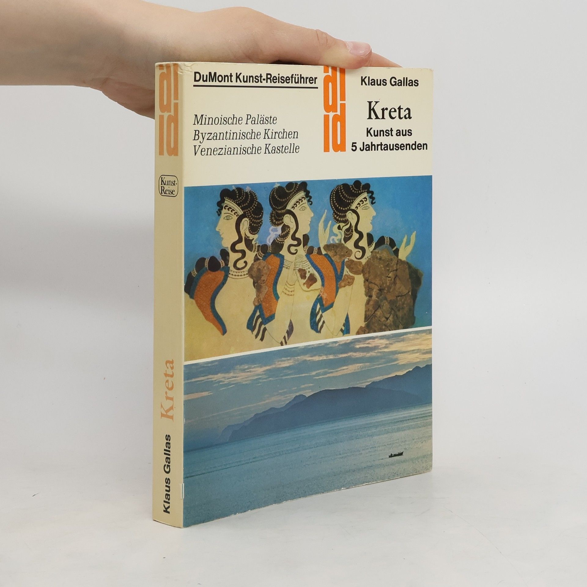 Klaus Gallas Kreta: Kunst aus 5 Jahrtausenden