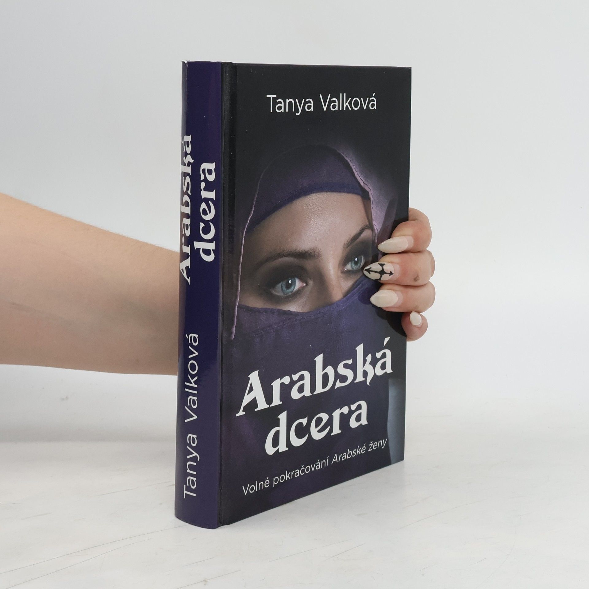 Tanya Valková Arabská dcera