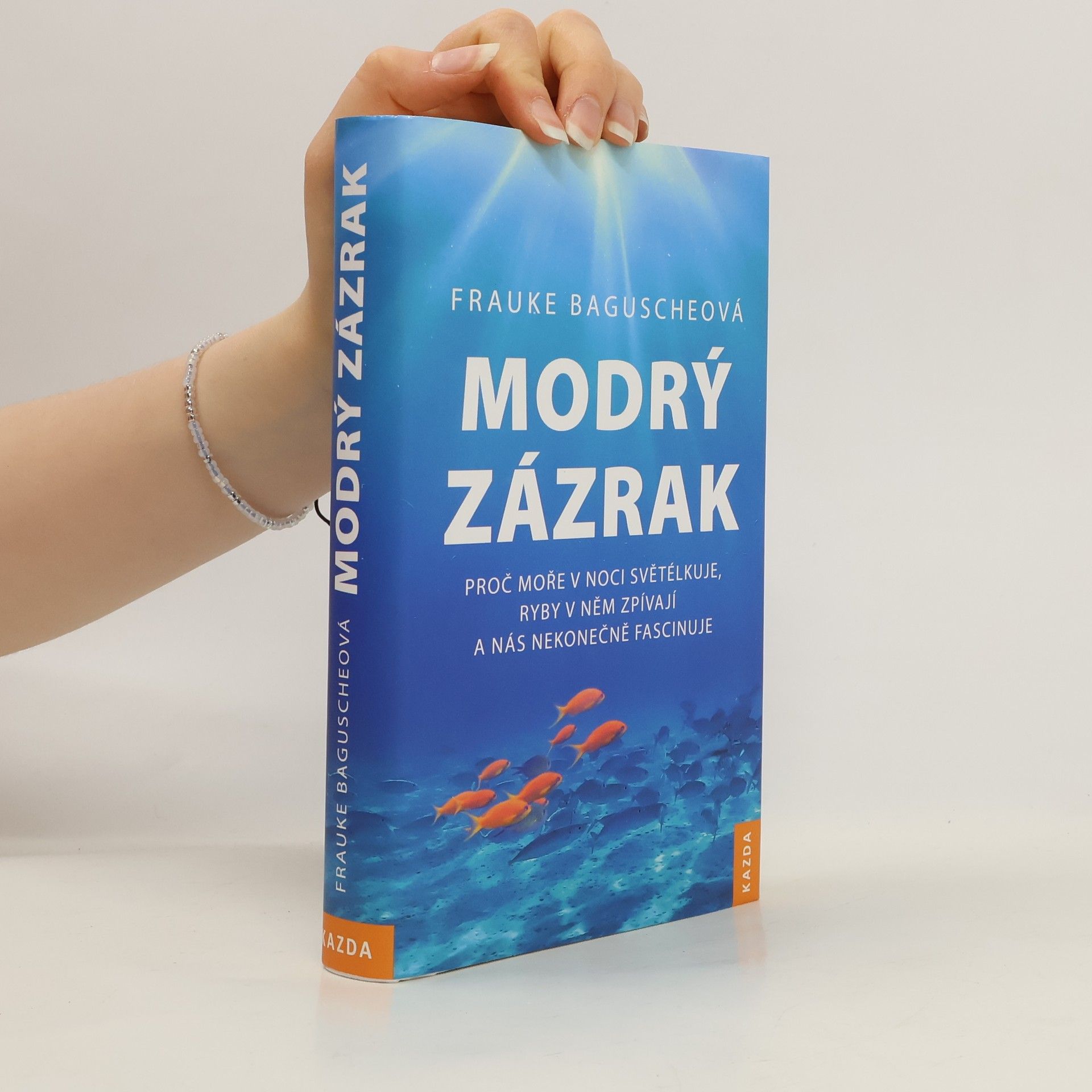 Frauke Bagusche Modrý zázrak