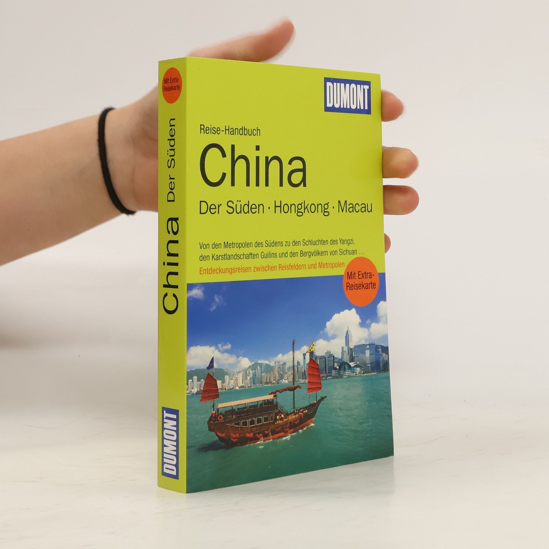 Oliver Fülling China, der Süden, Hongkong, Macau