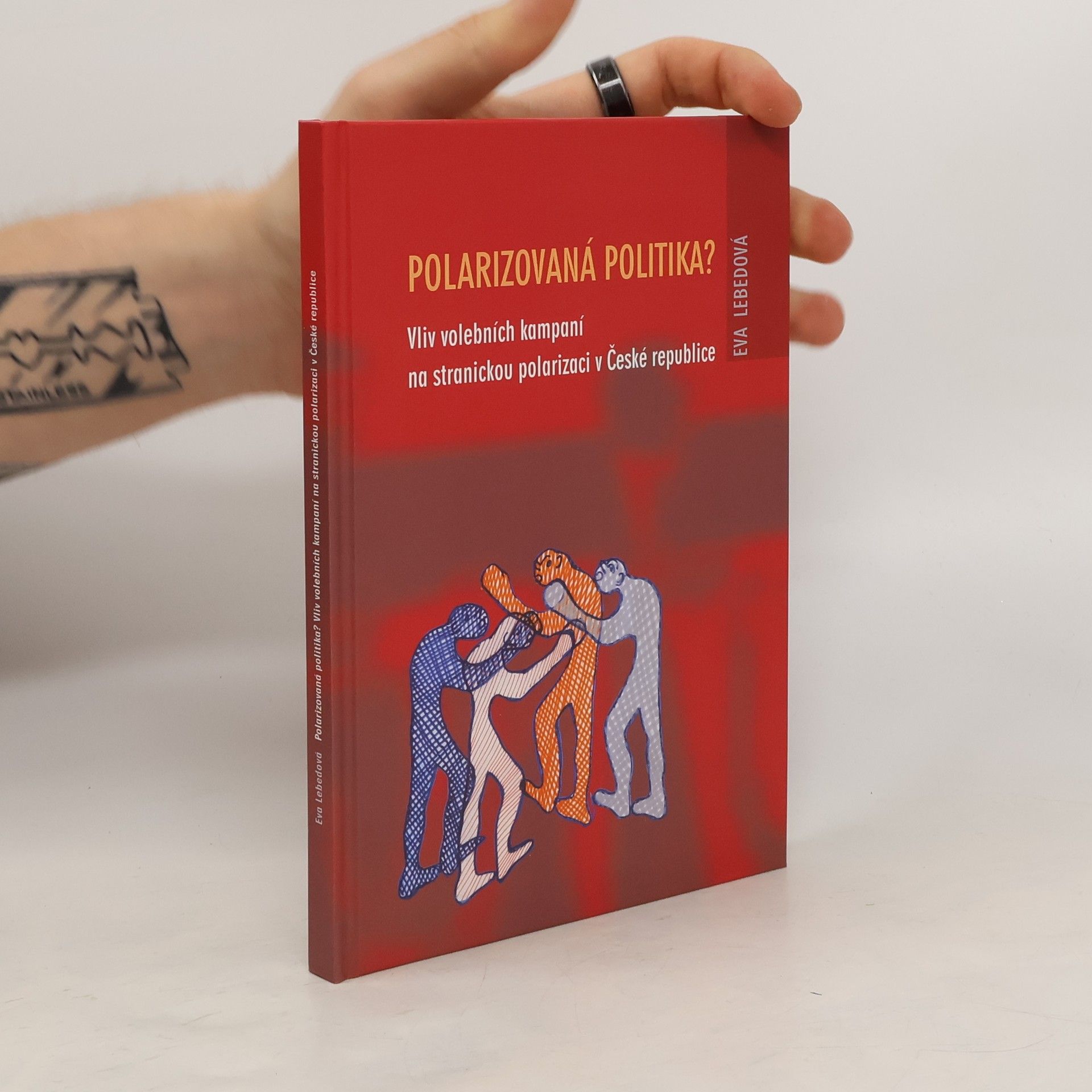 Eva Lebedová Polarizovaná politika?