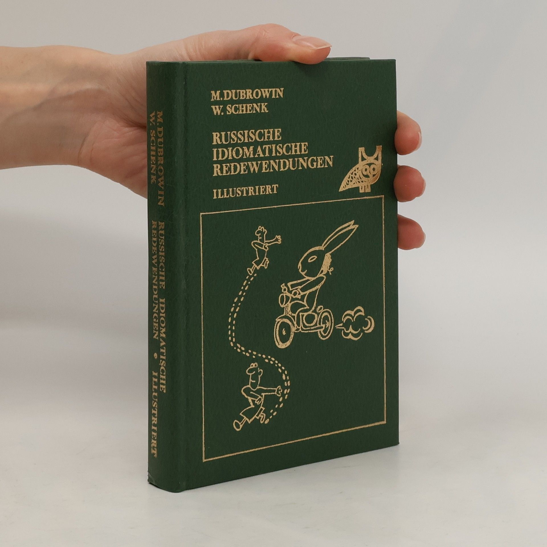 Christian W. Schenk Russische idiomatische Redewendungen