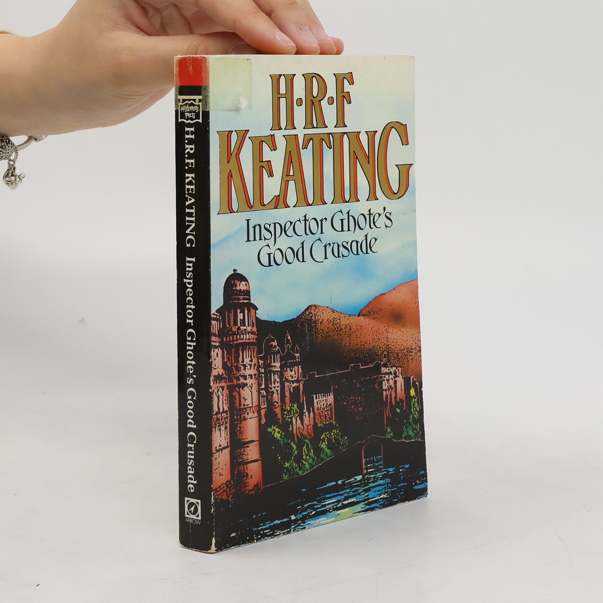 H. R. F. Keating Inspector Ghote's Good Crusade