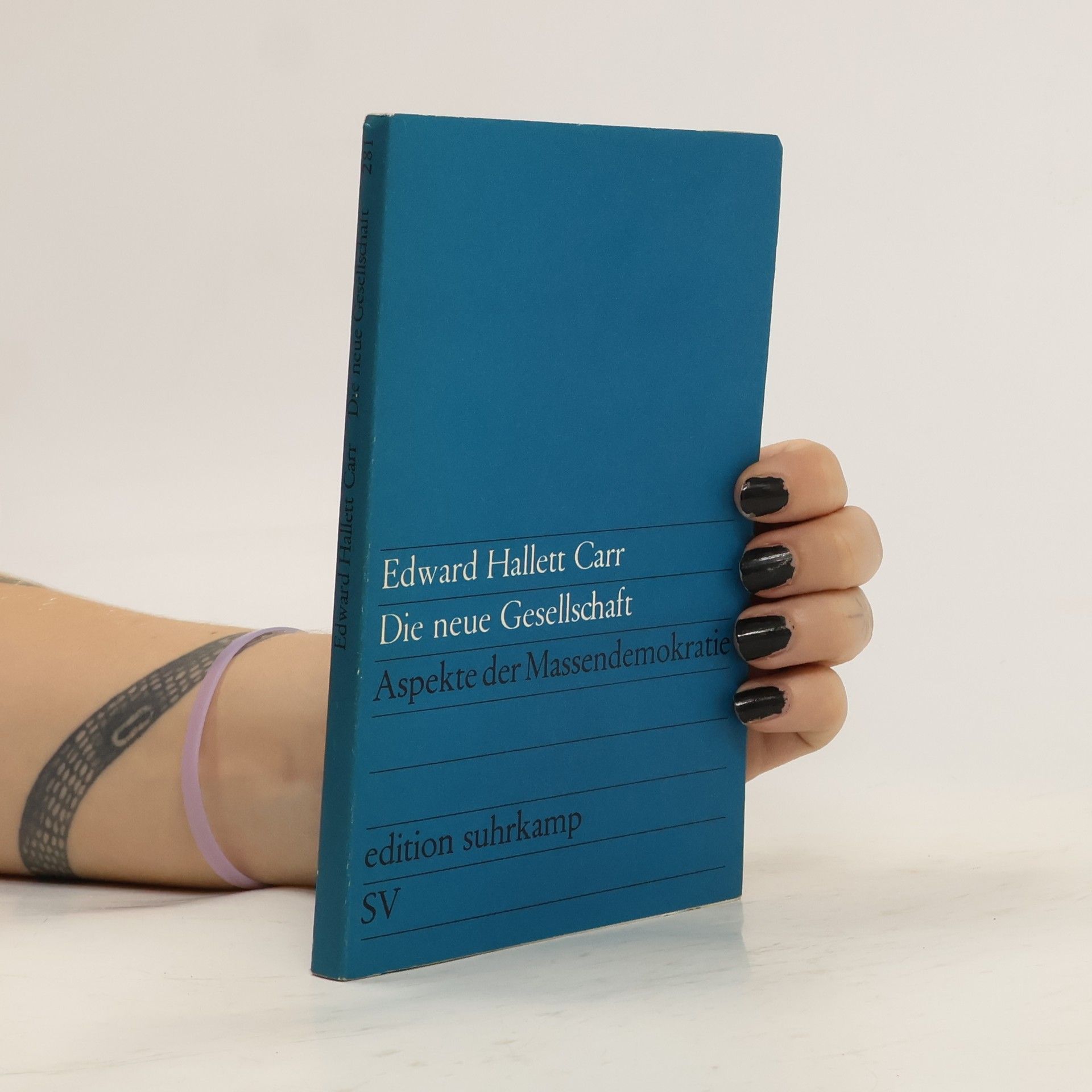 Edward Hallett Carr Die neue Gesellschaft