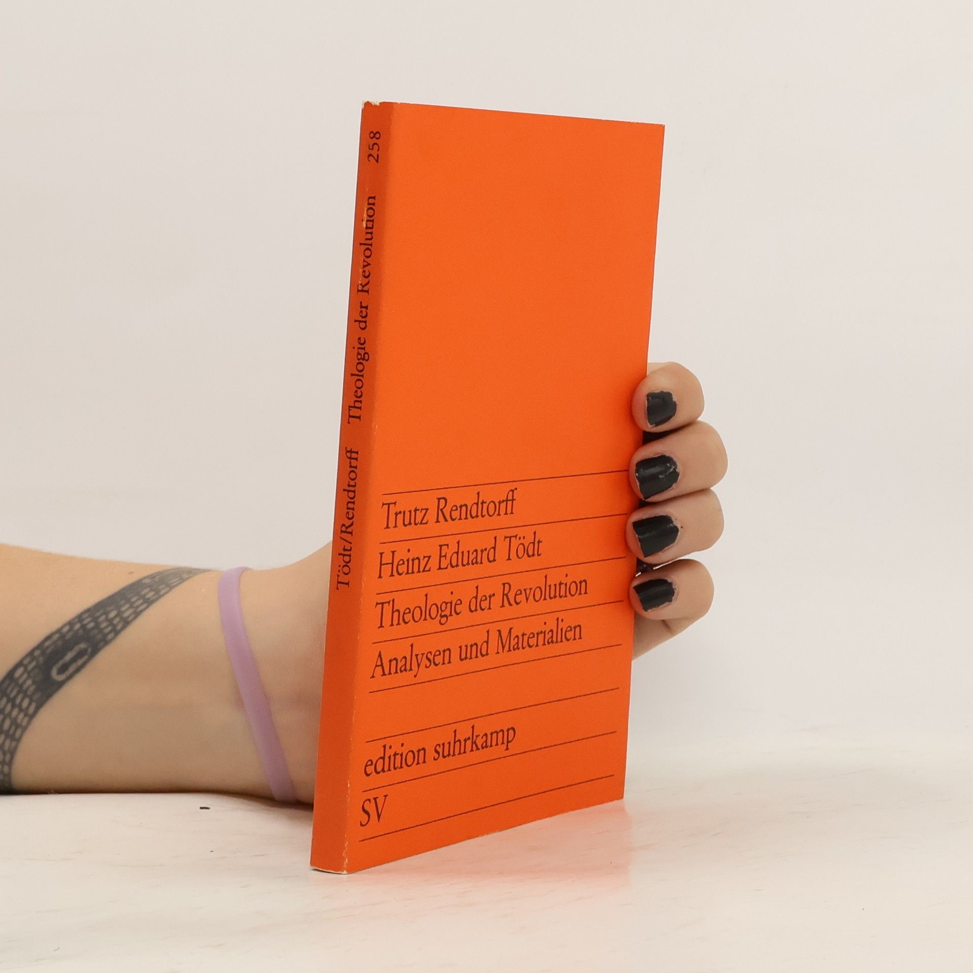 Trutz Rendtorff Theologie der Revolution. Analysen und Materialnen
