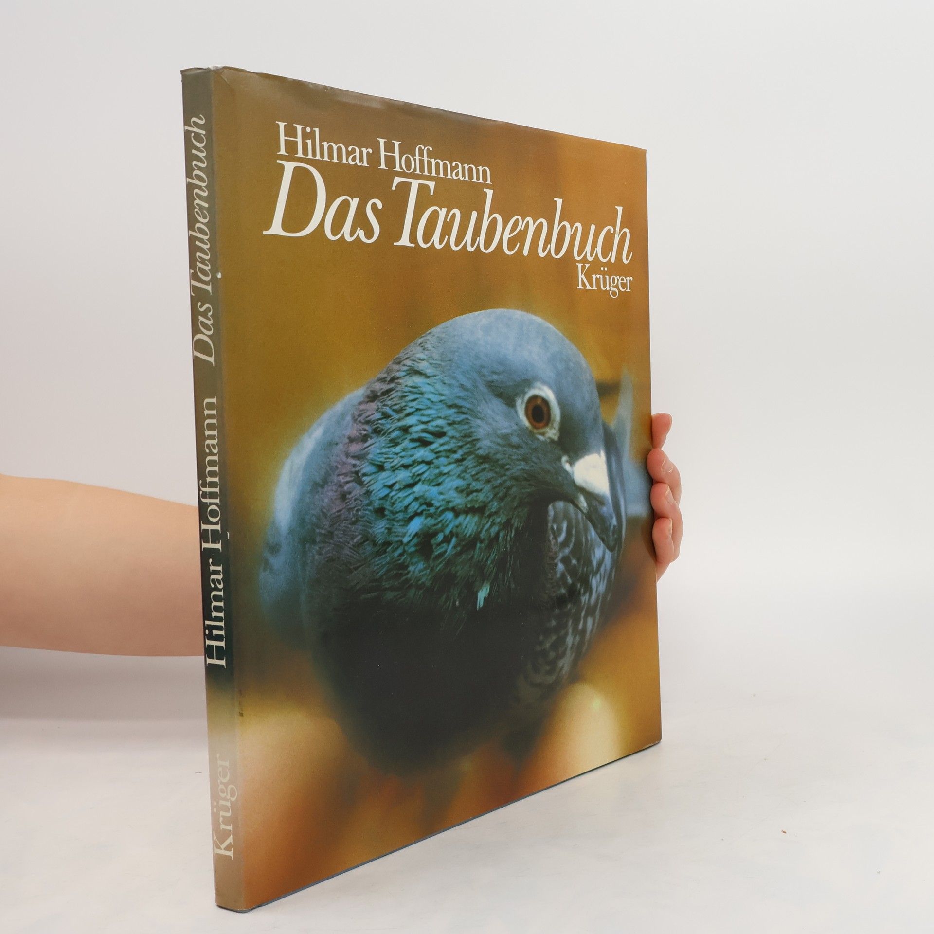 Hilmar Hoffmann Das Taubenbuch