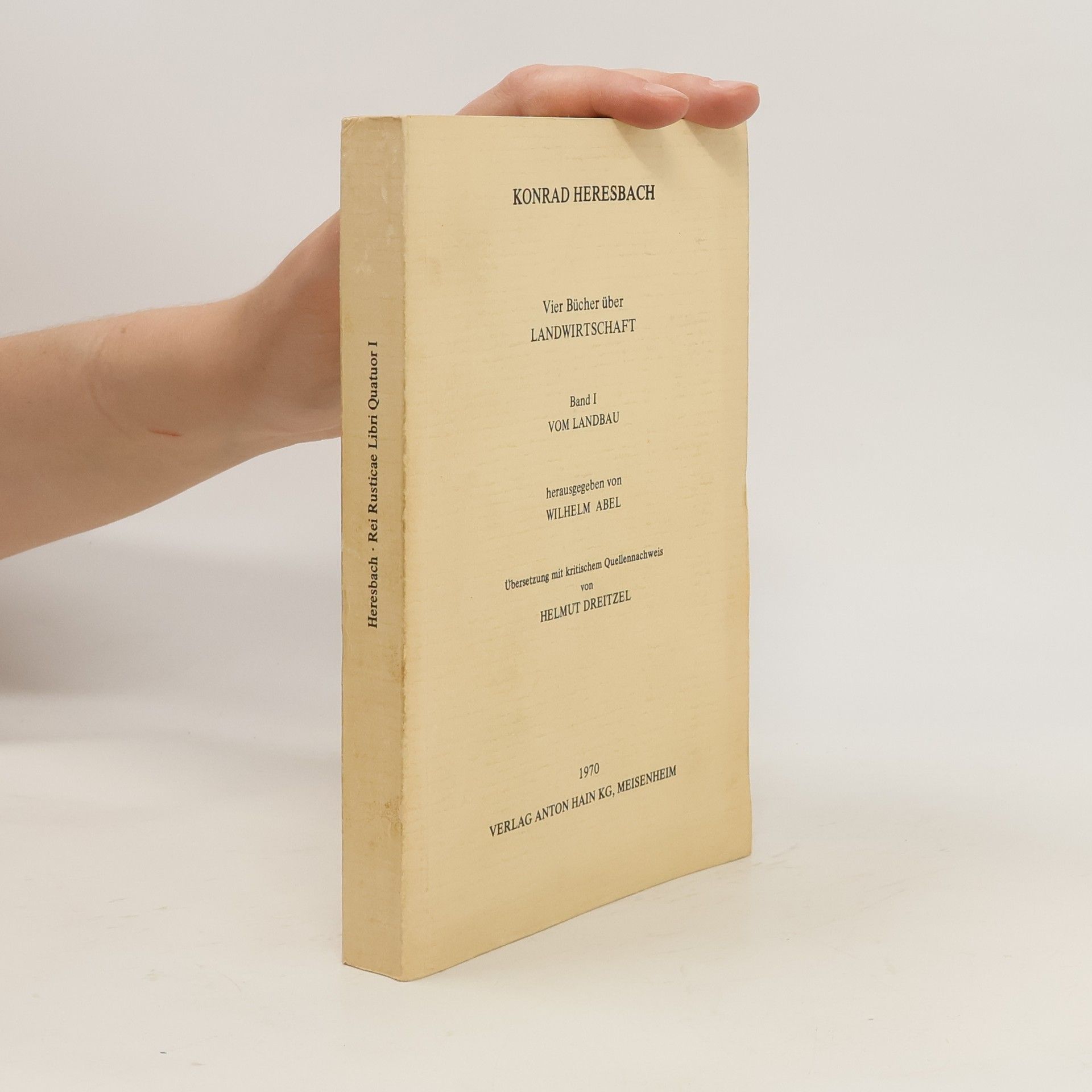 AA.VV. Heresbach Rei Rusticae Libri Quatuor I.