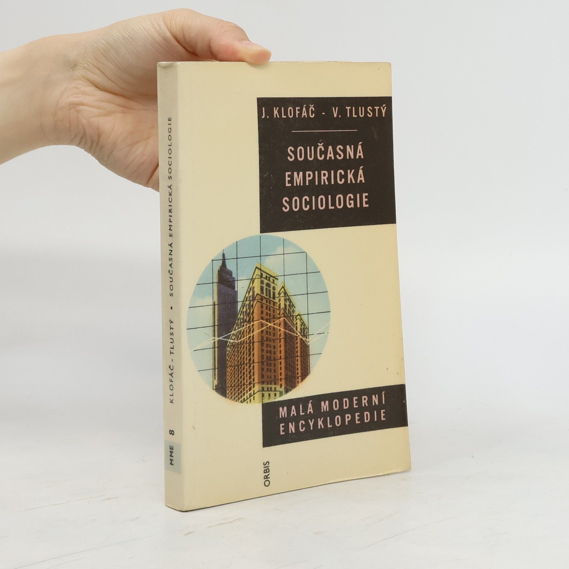 Jaroslav Klofáč Současná empirická sociologie