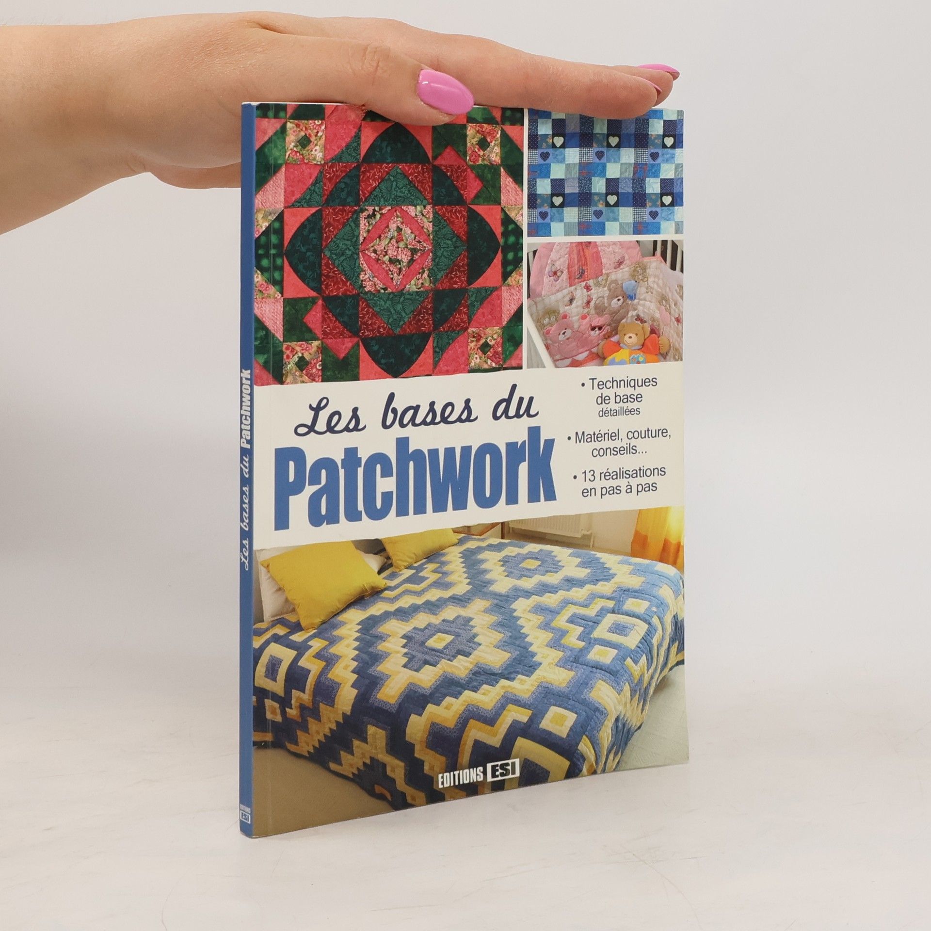 Collectif d'auteurs Les bases du patchwork