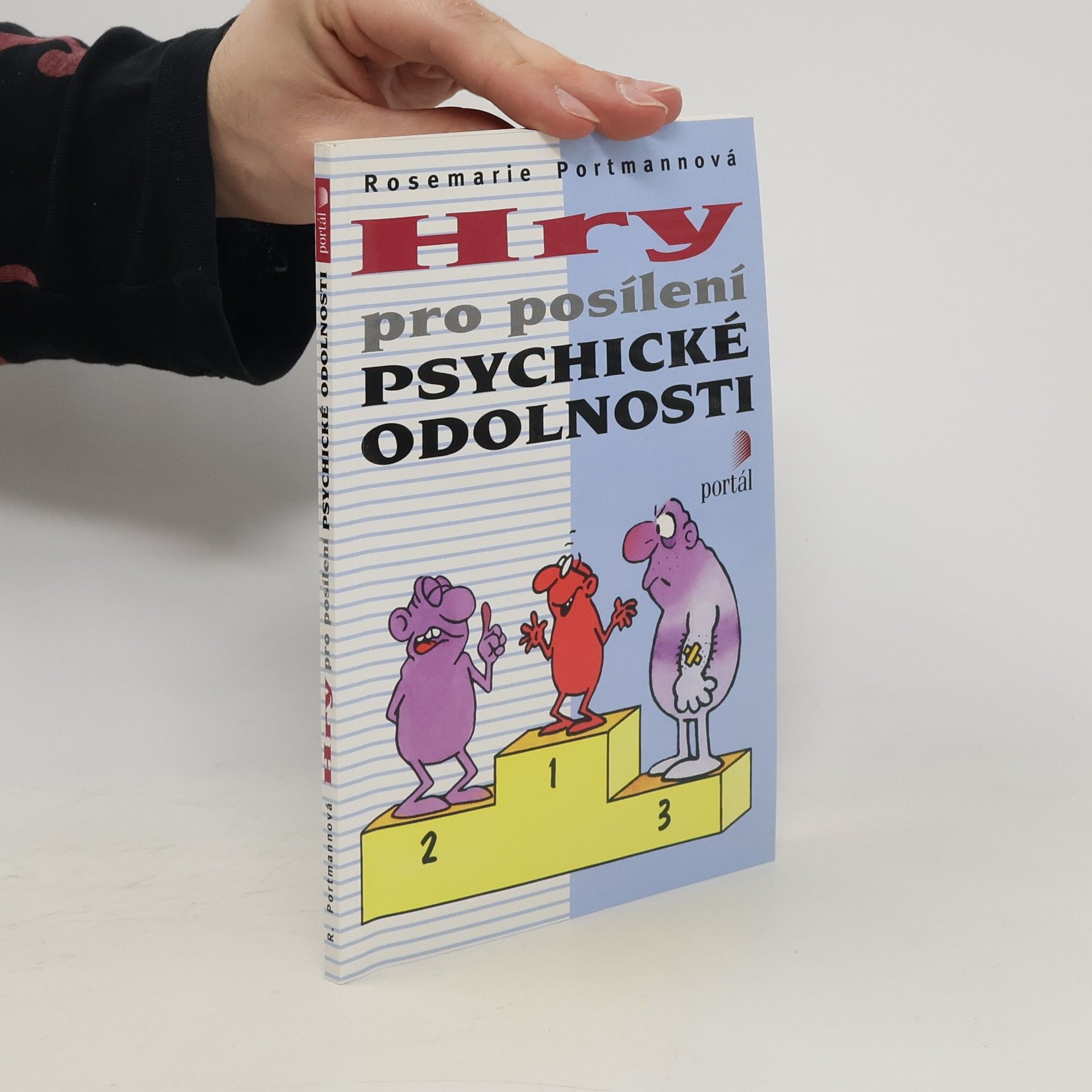 Rosemarie Portmann Hry pro posílení psychické odolnosti