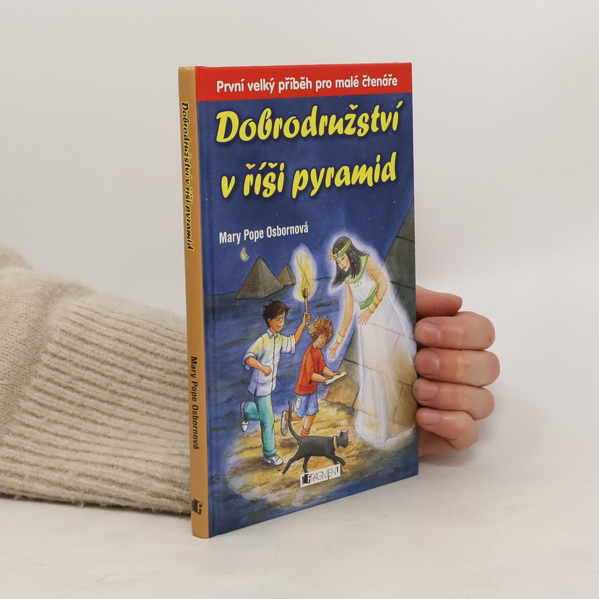 Mary Pope Osborne Dobrodružství v říši pyramid