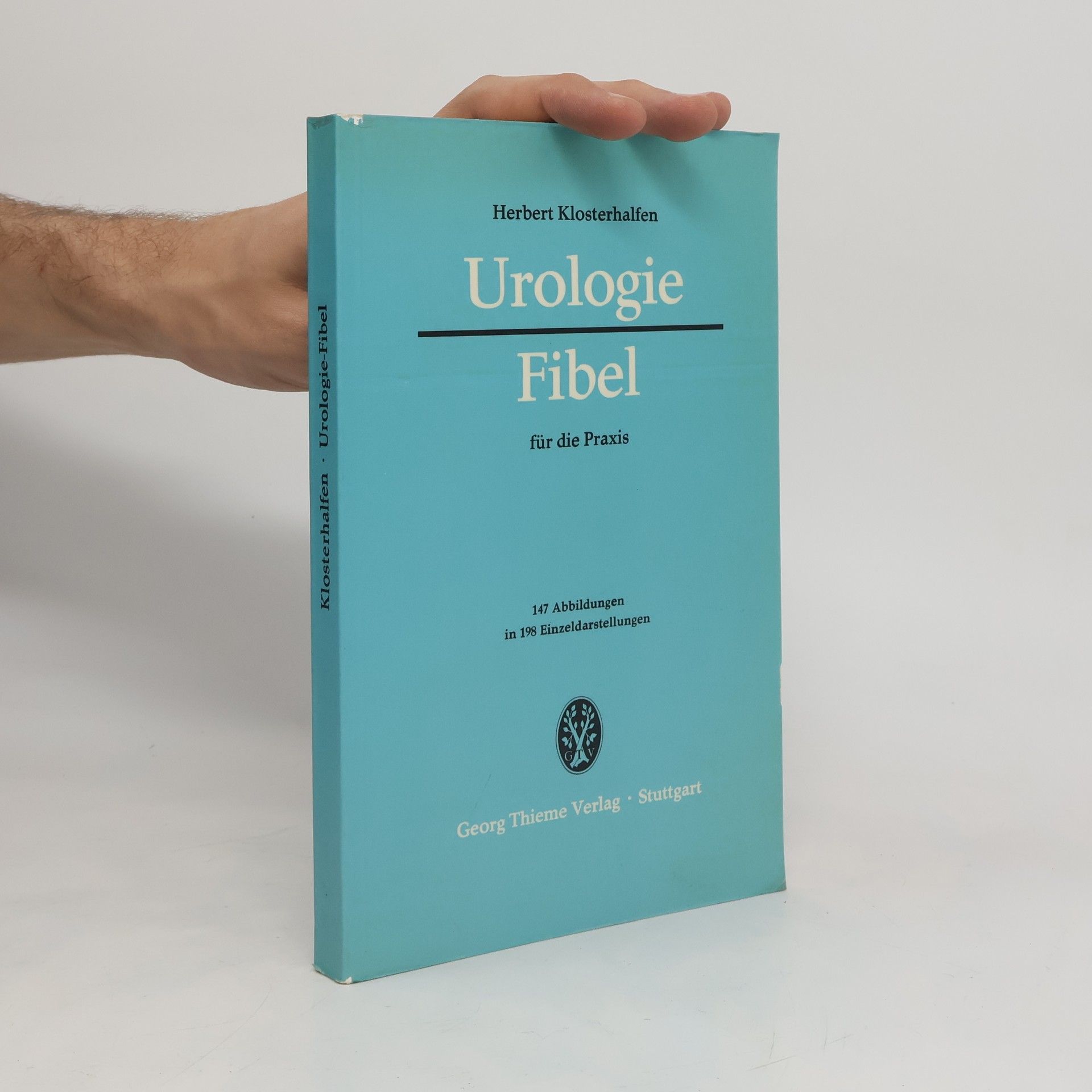 Herbert Klosterhalfen Urologie-Fibel für die Praxis