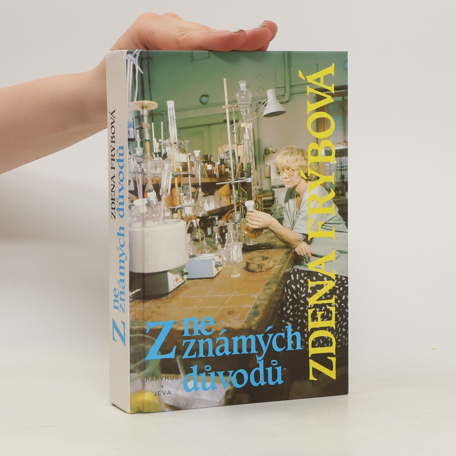 Zdena Frýbová Z neznámých důvodů
