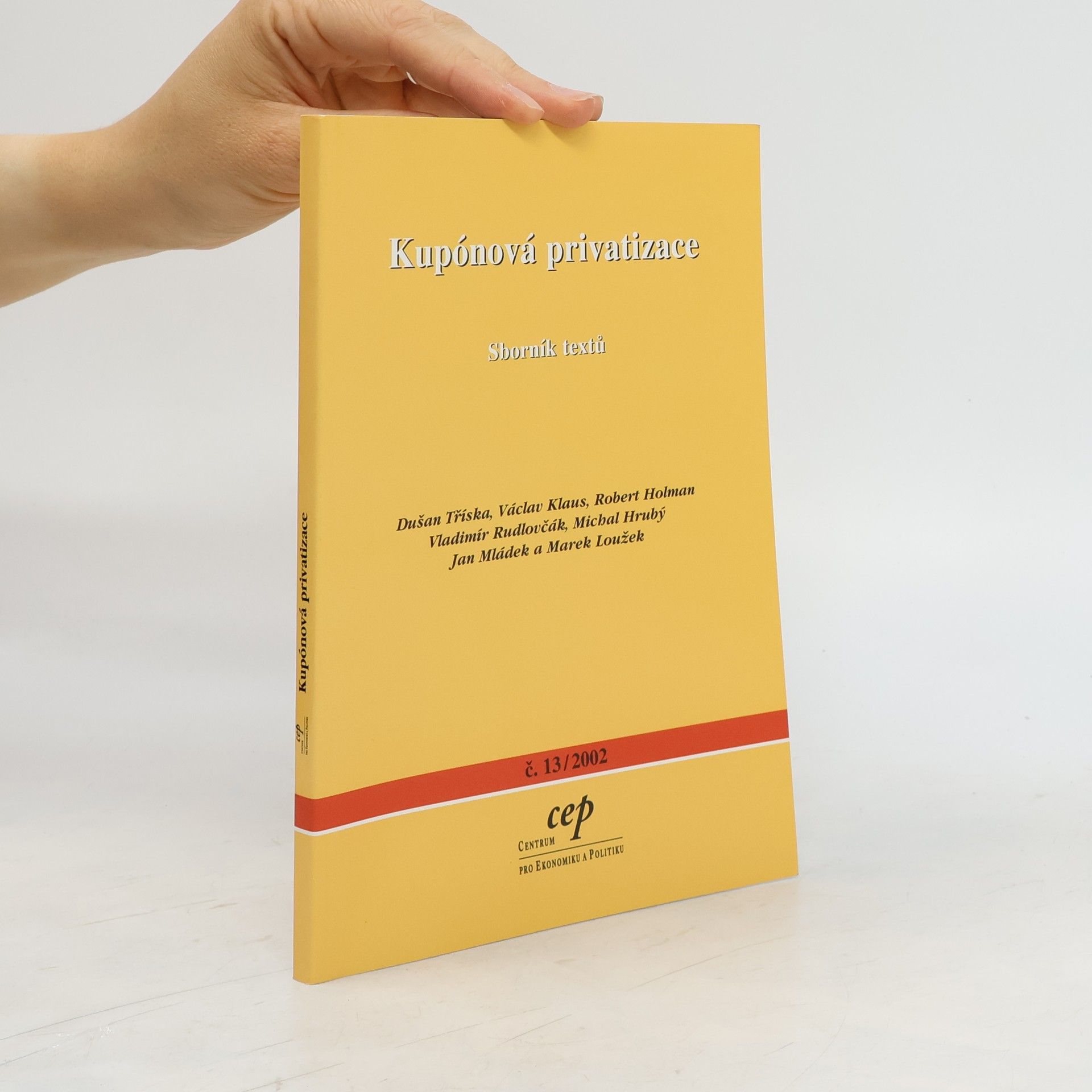 Autorenkollektiv Kupónová privatizace - sborník textů