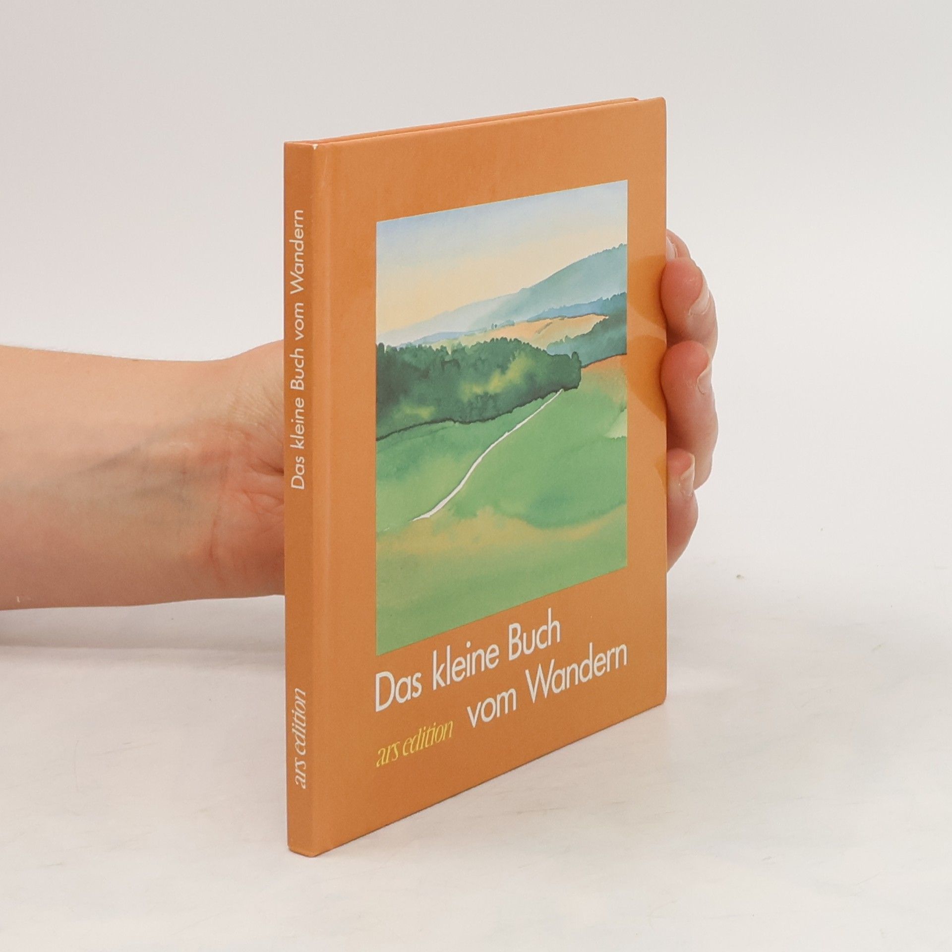 Eckhart Schädrich Das kleine Buch vom Wandern