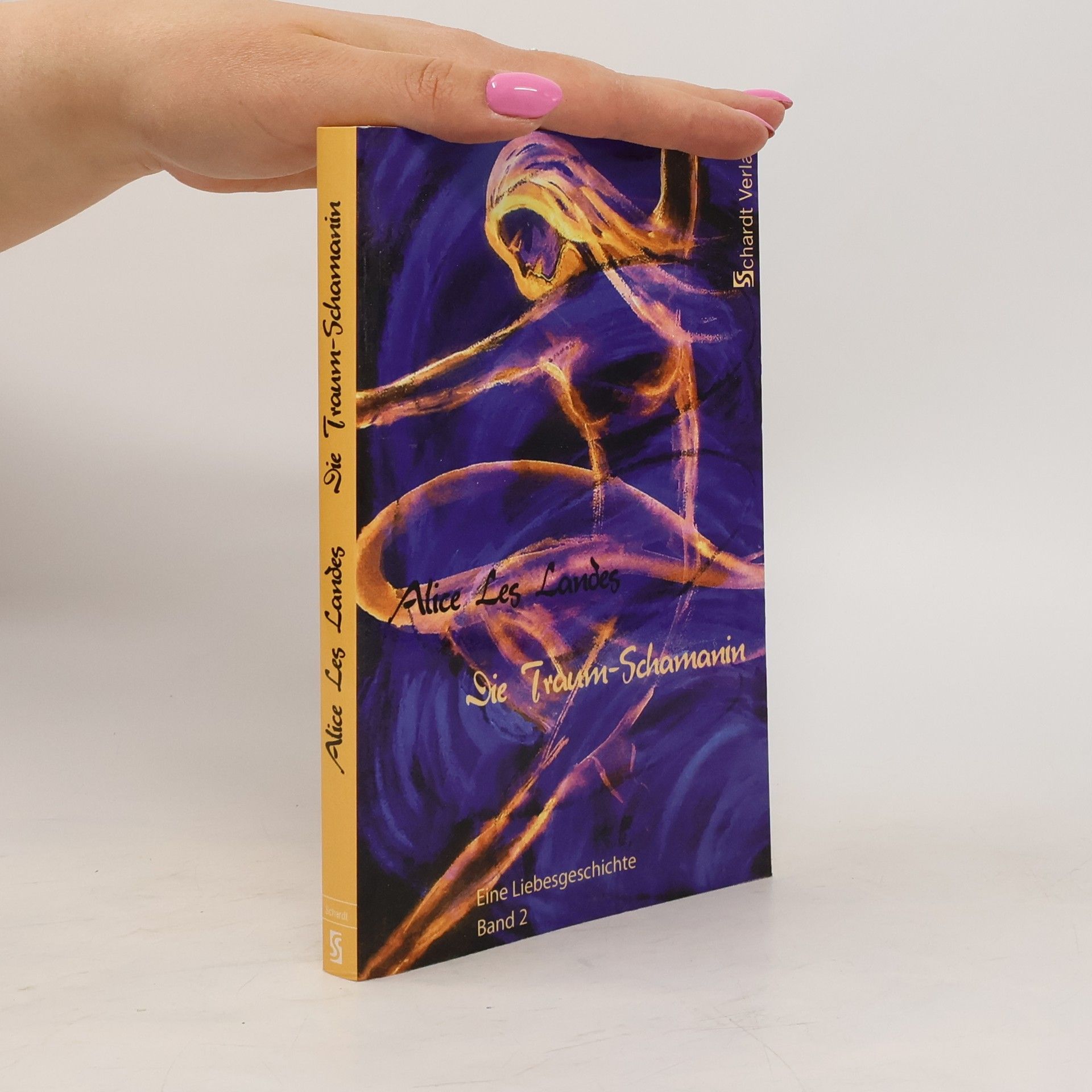 Die Traum-Schamanin, Band 2