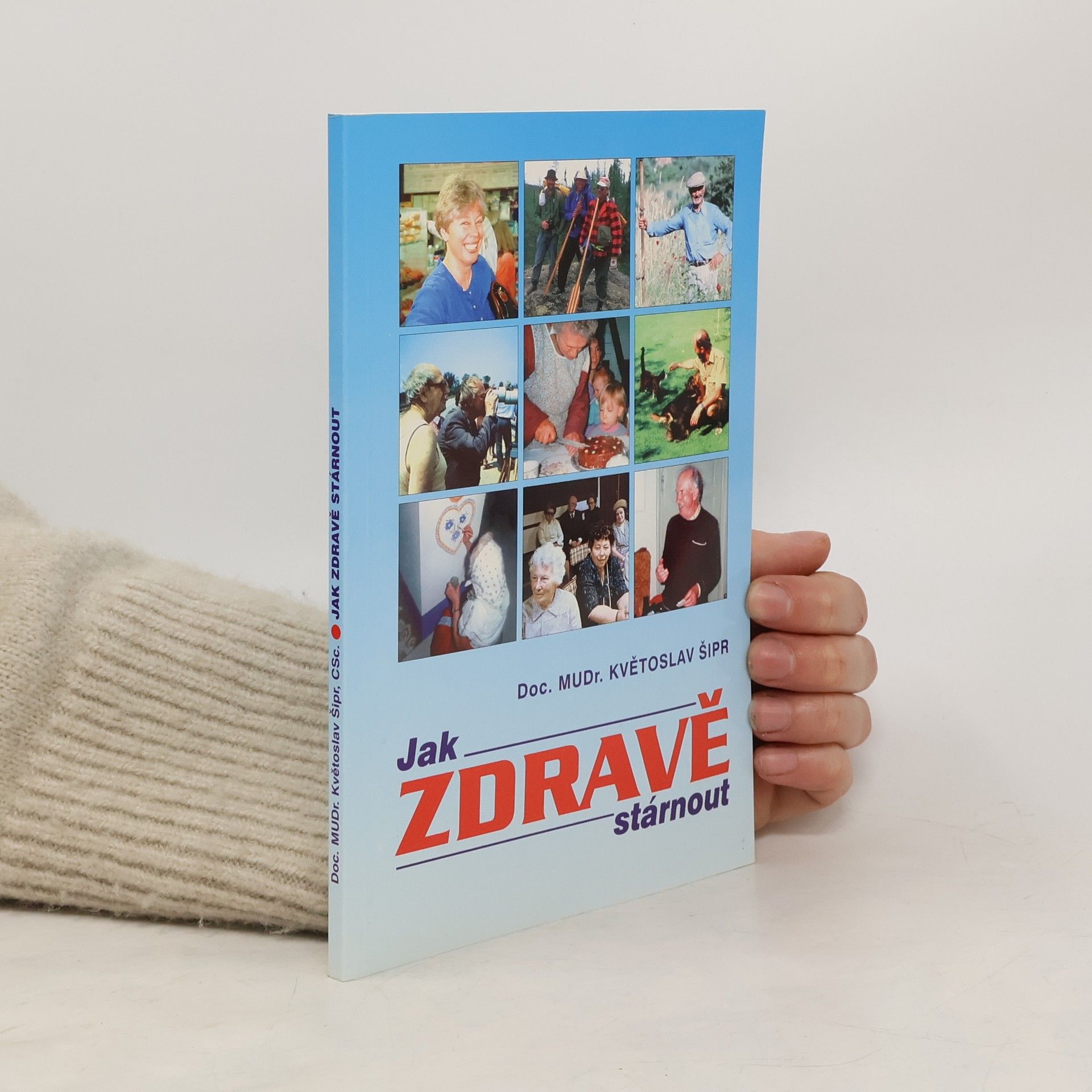 Jak zdravě stárnout