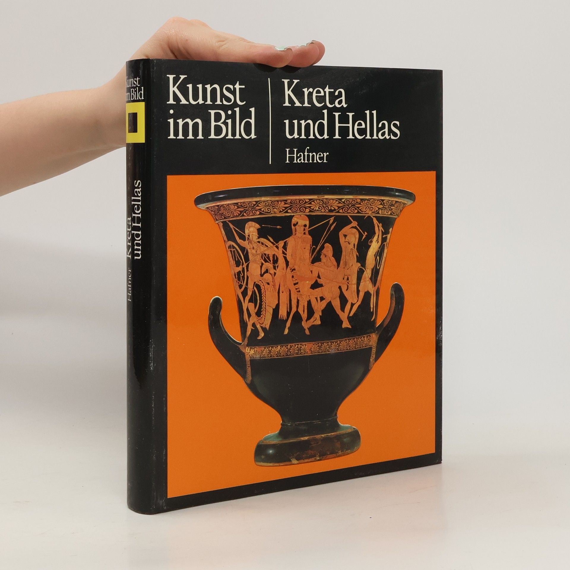 German Hafner Kunst im Bild. Kreta und Hellas