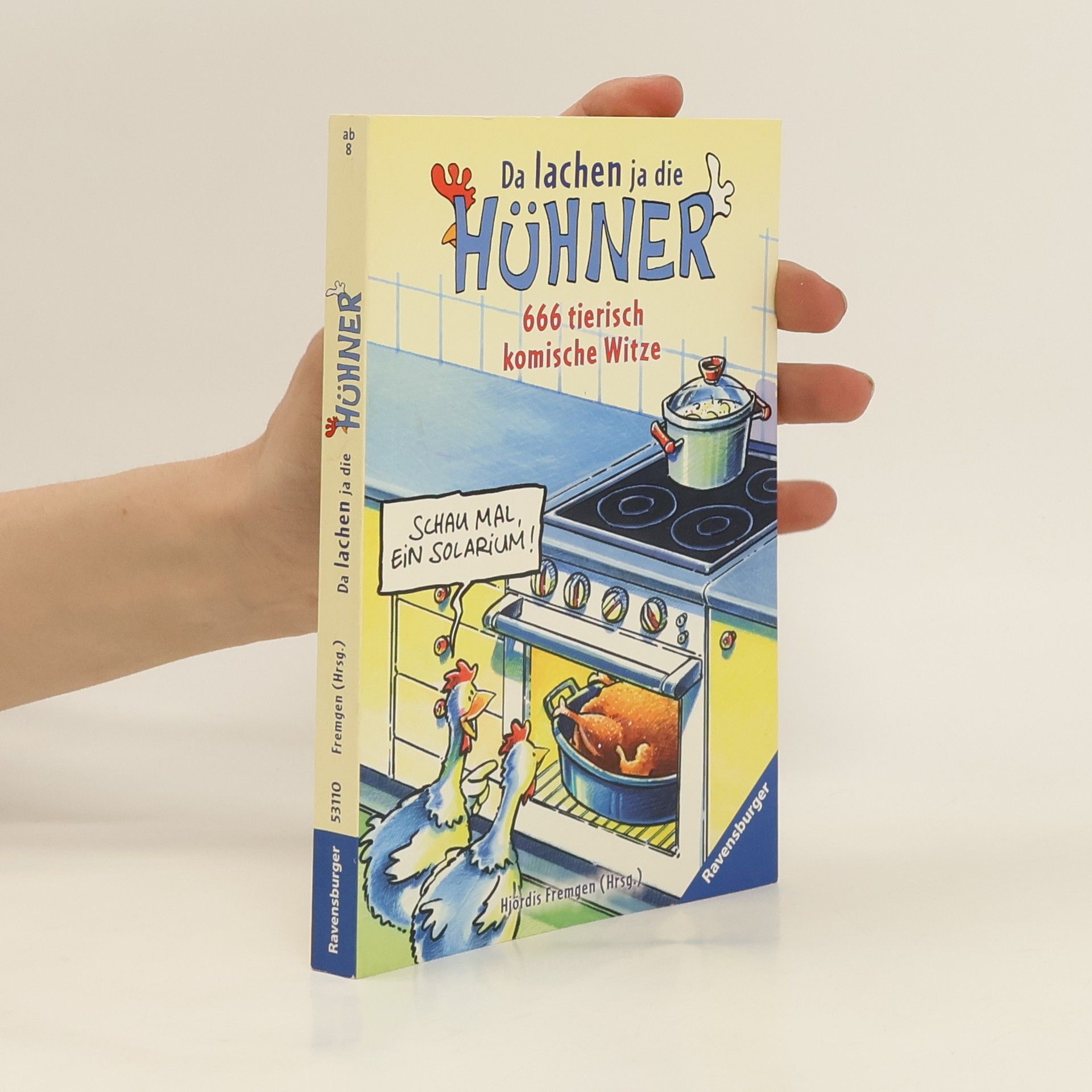 Hjördis Fremgen Da lachen ja die Hühner!