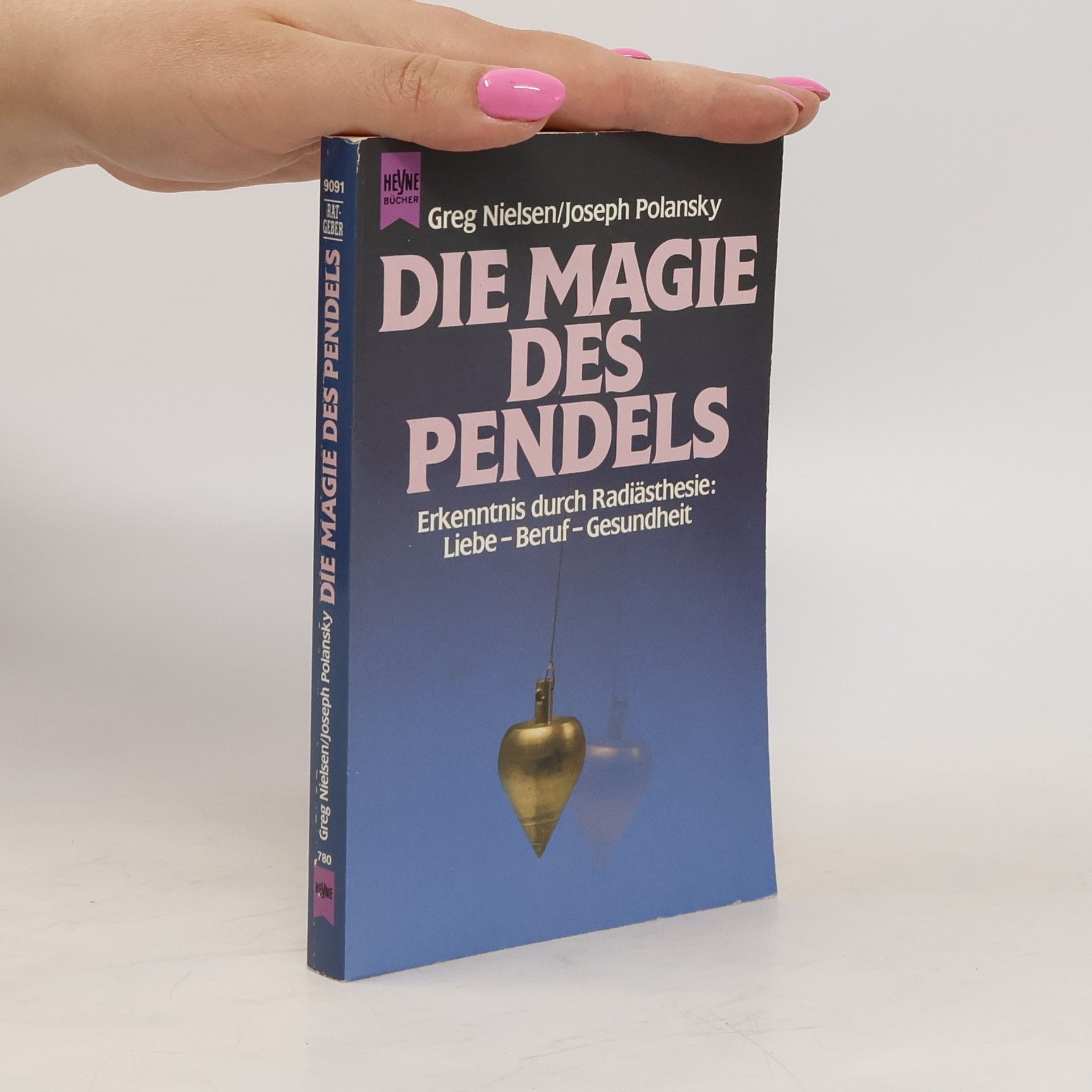 Greg Nielsen Die Magie des Pendels