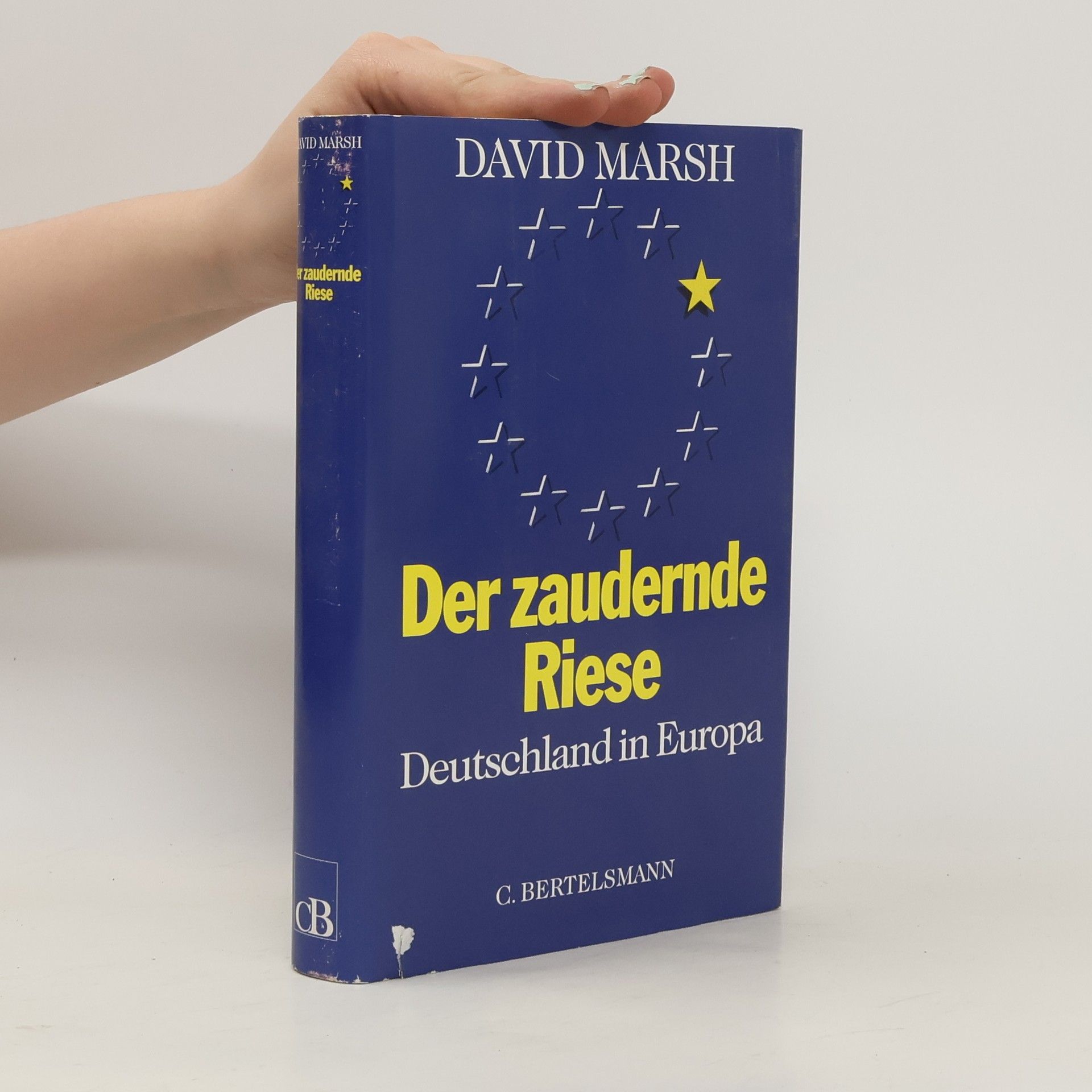 David Marsh Der zaudernde Riese