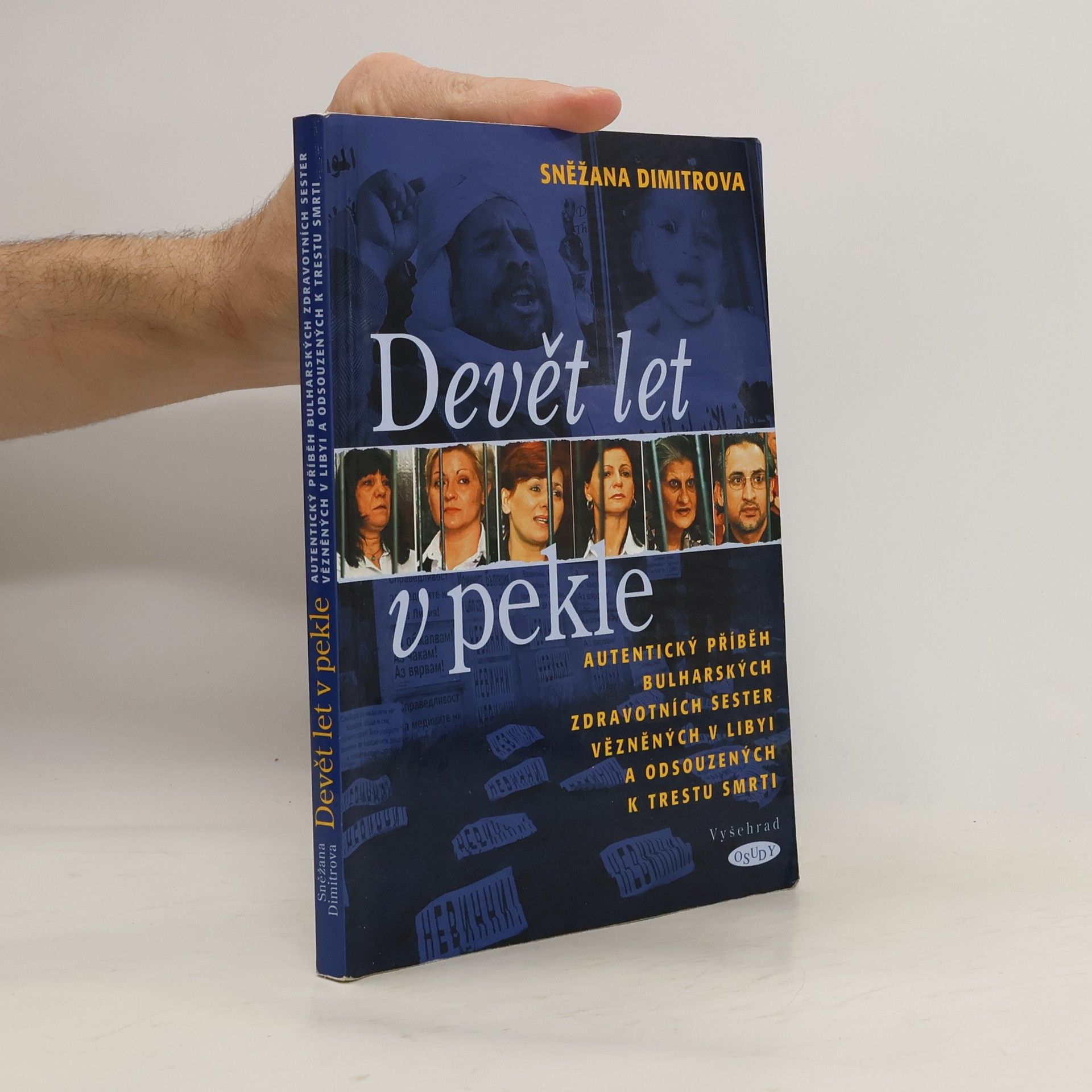 Sněžana Dimitrova Devět let v pekle