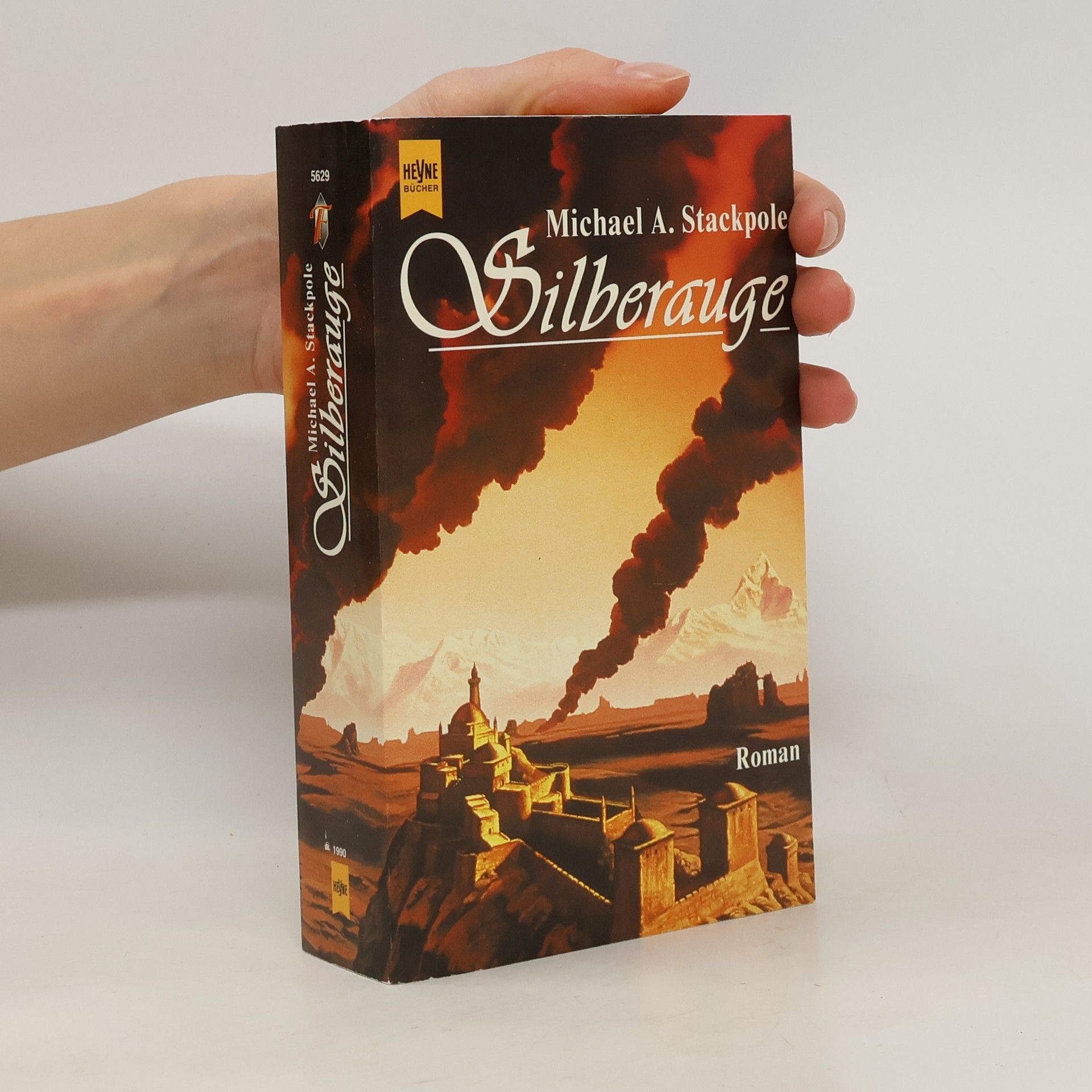 Michael A. Stackpole Silberauge. Fantasy-Roman. Aus d. Amerikan. v. Reinhold H. Mai