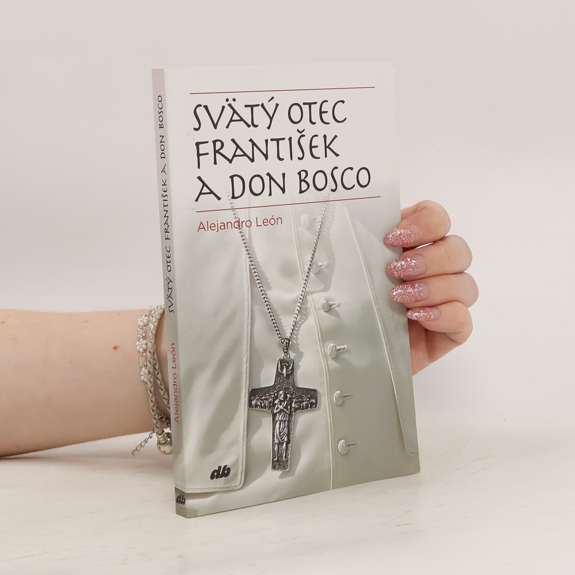 Alejandro León Svätý otec František a Don Bosco