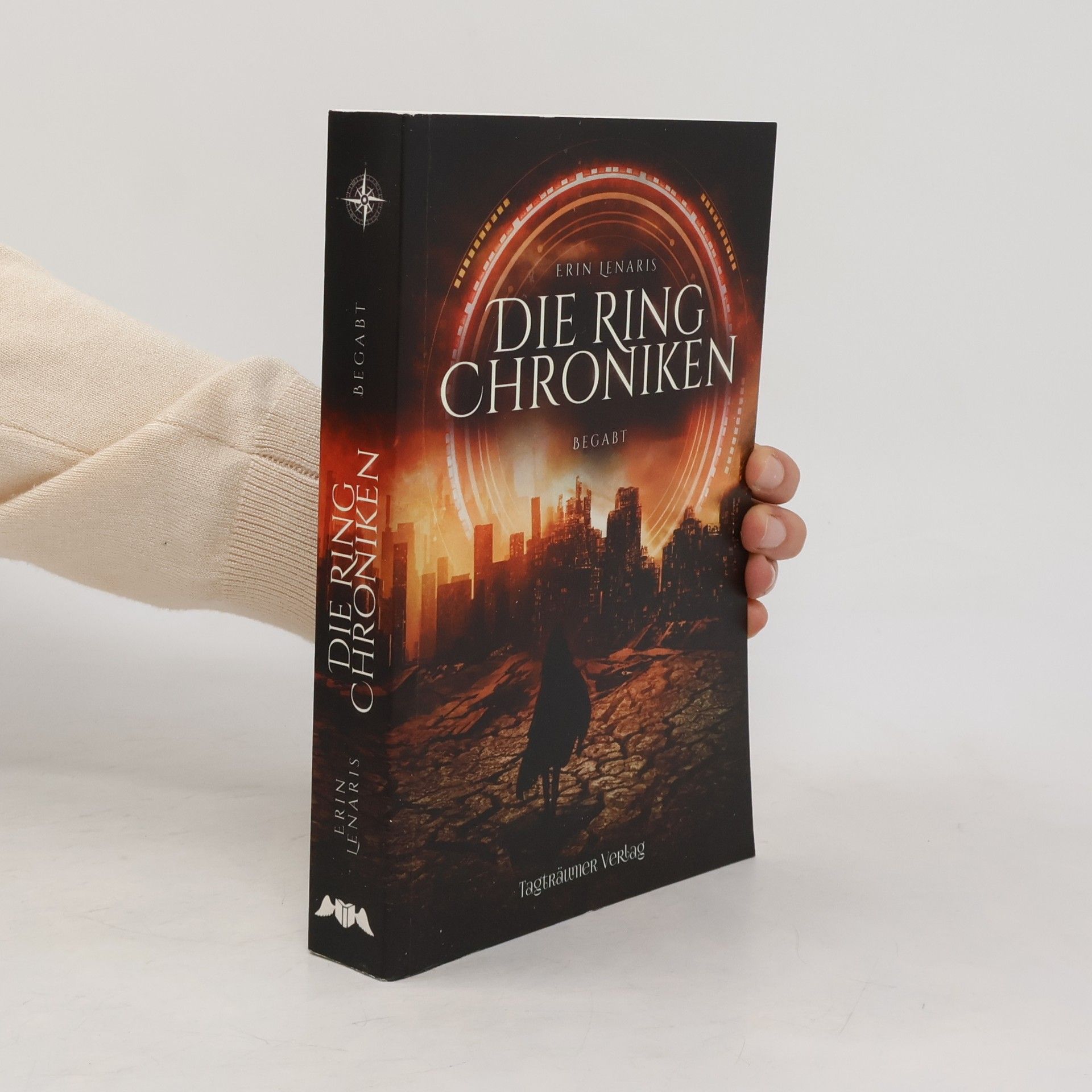 Erin Lenaris Die Ring Chroniken 1 - Begabt