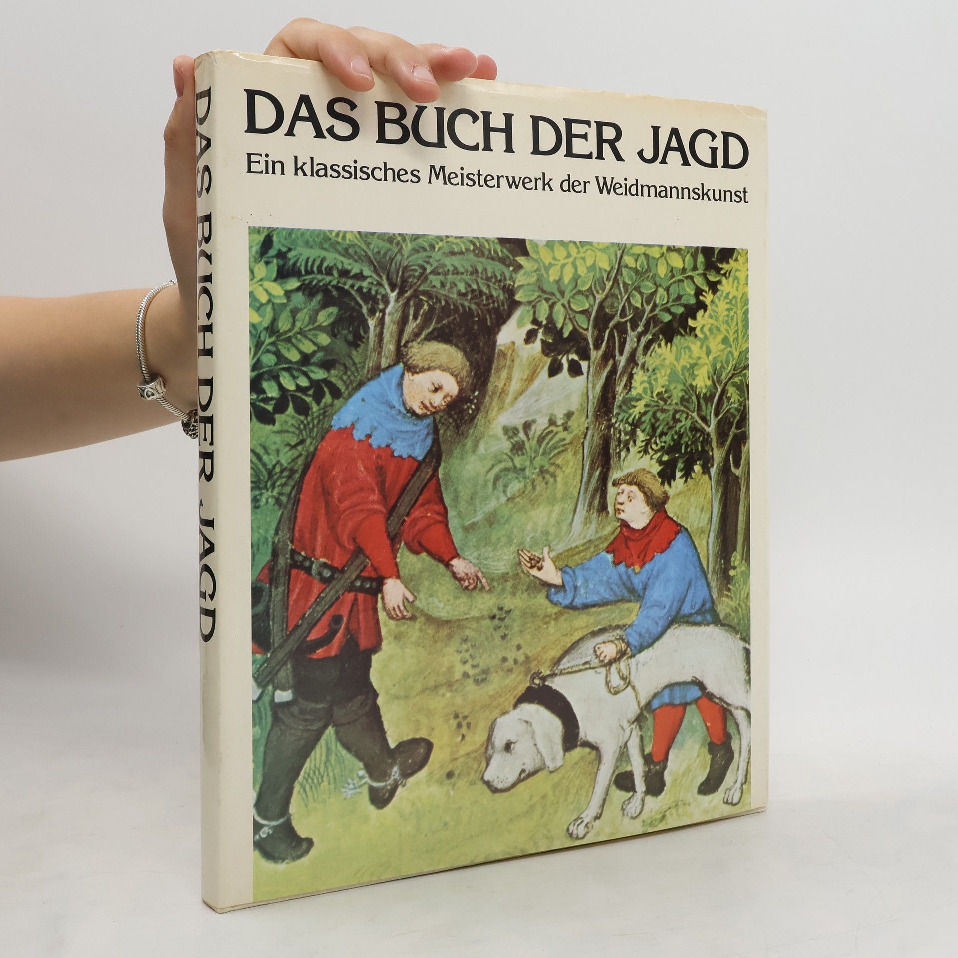 Autorenkollektiv Das buch der Jagd