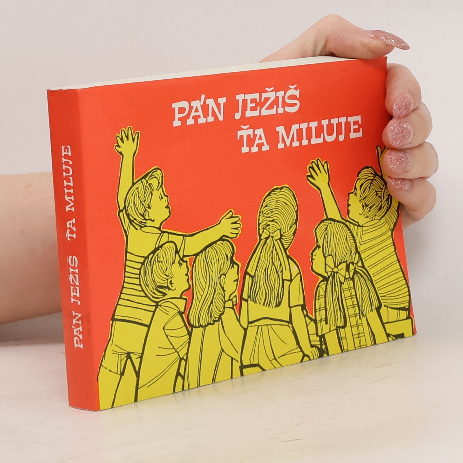 Collectif d'auteurs Pán Ježíš ťa miluje